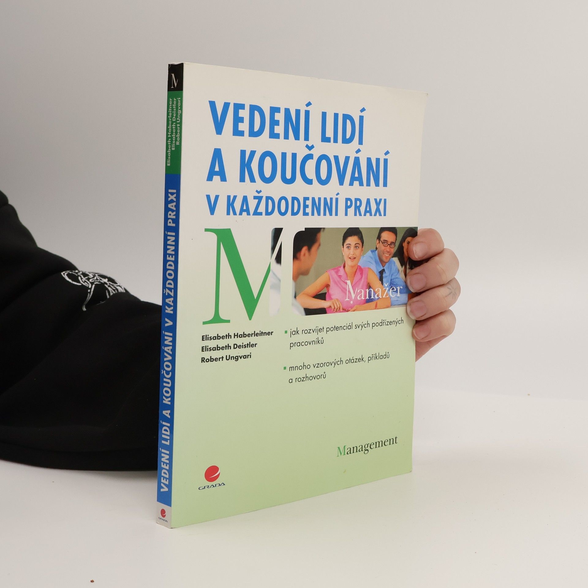 Elisabeth Deistler Vedení lidí a koučování v každodenní praxi