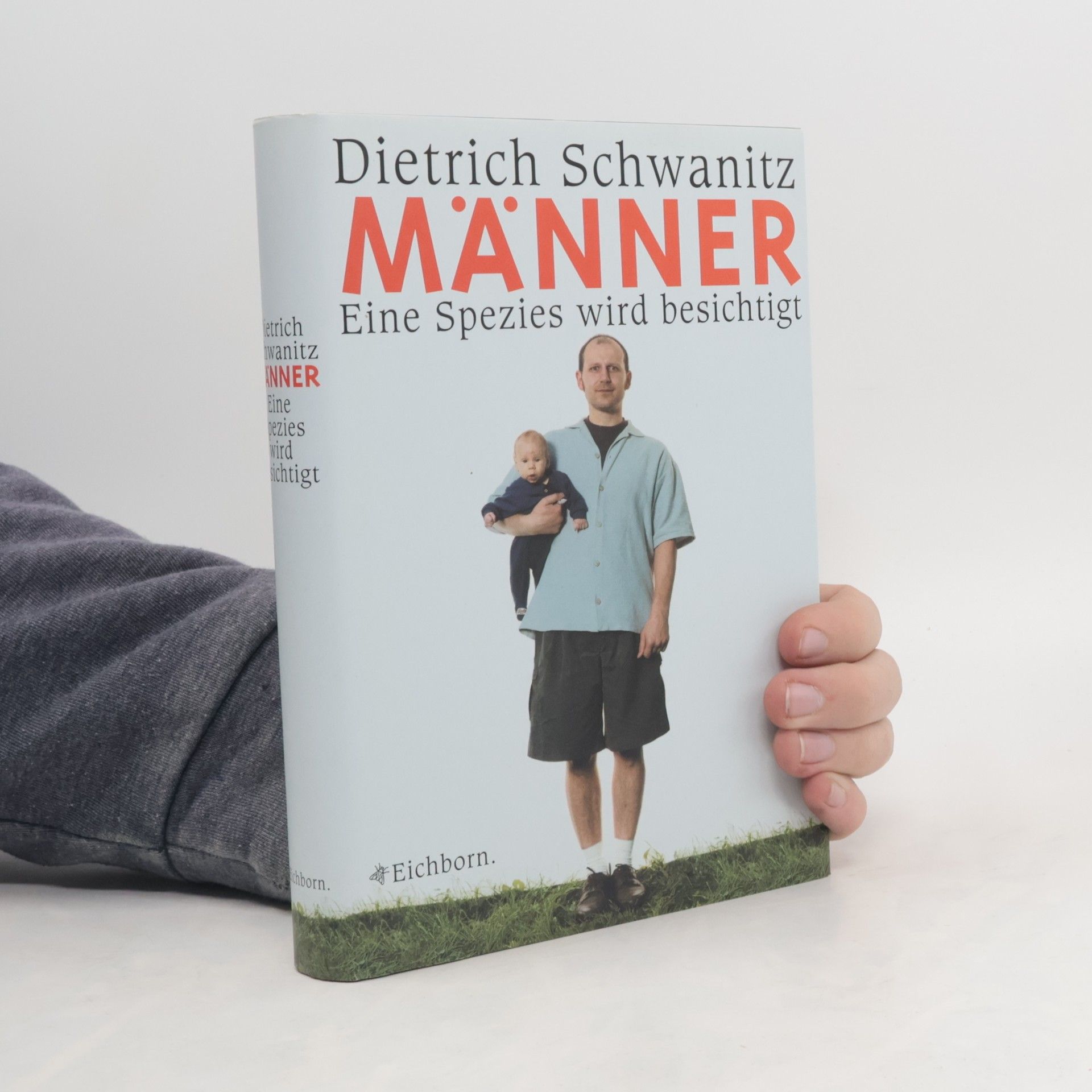 Dietrich Schwanitz Männer