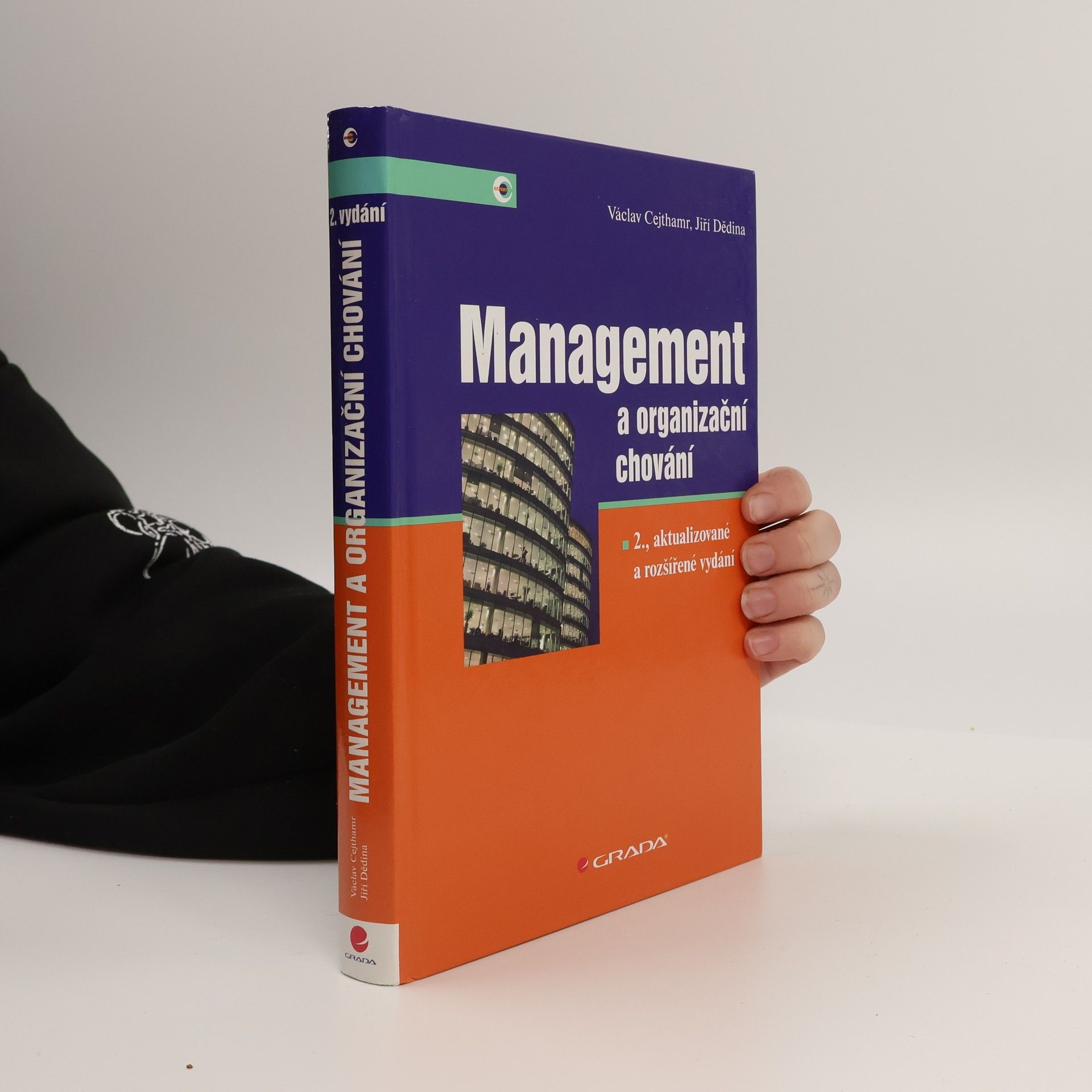 Václav Cejthamr Management a organizační chování, 2. aktualizované a rozšířené vydání