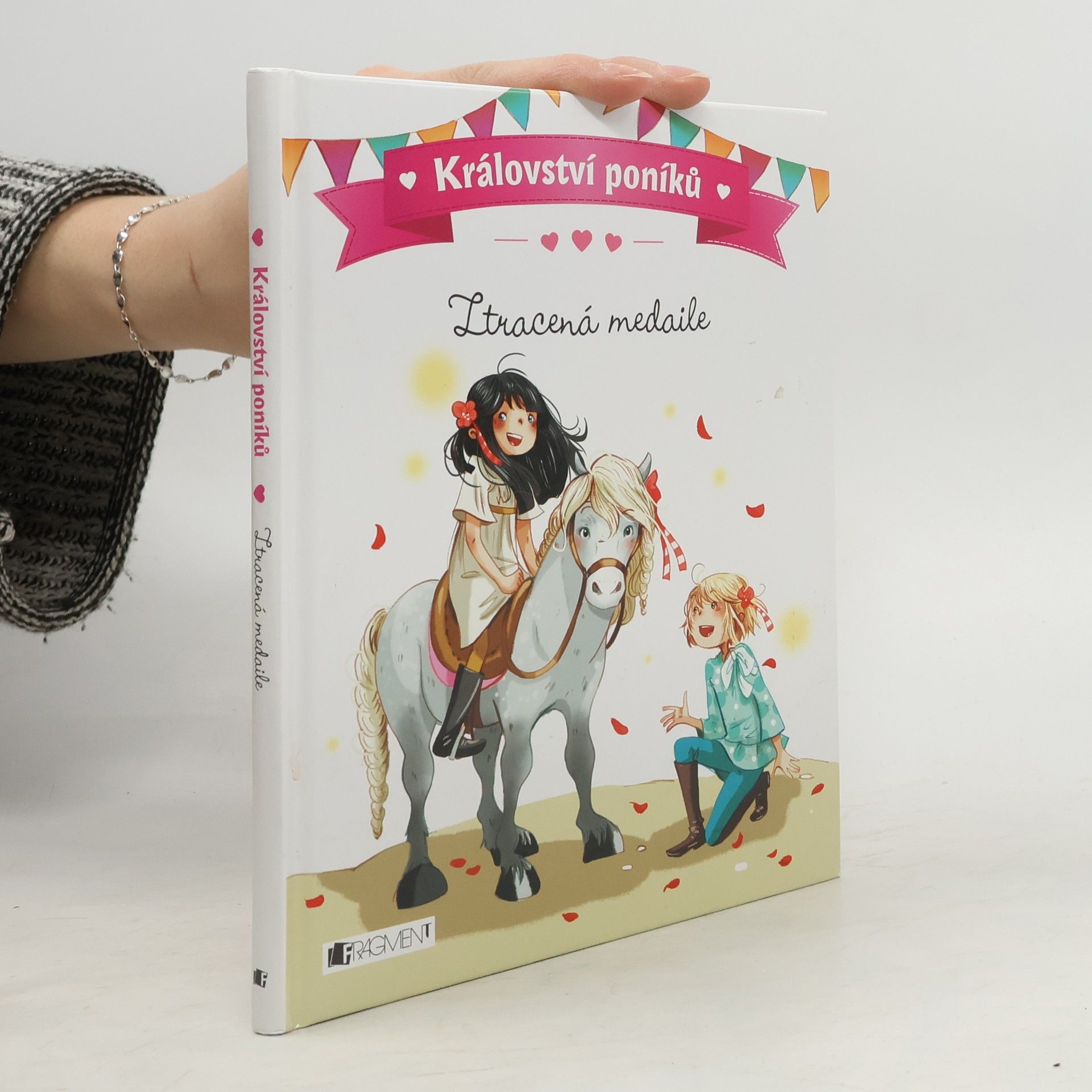 Juliette Parachini Deny Království poníků. Ztracená medaile