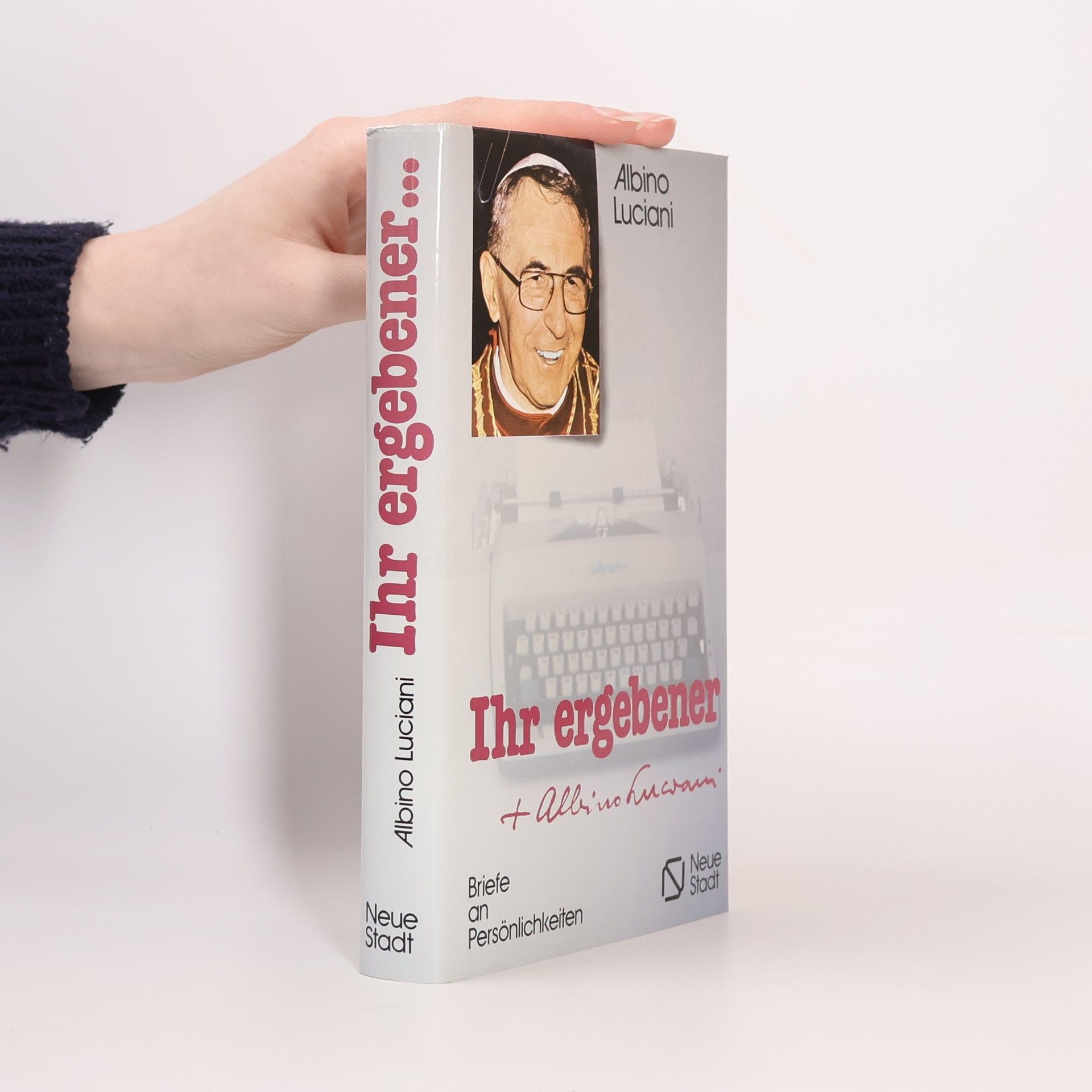 Jan II. Pavel Ihr ergebener: Albino Luciani