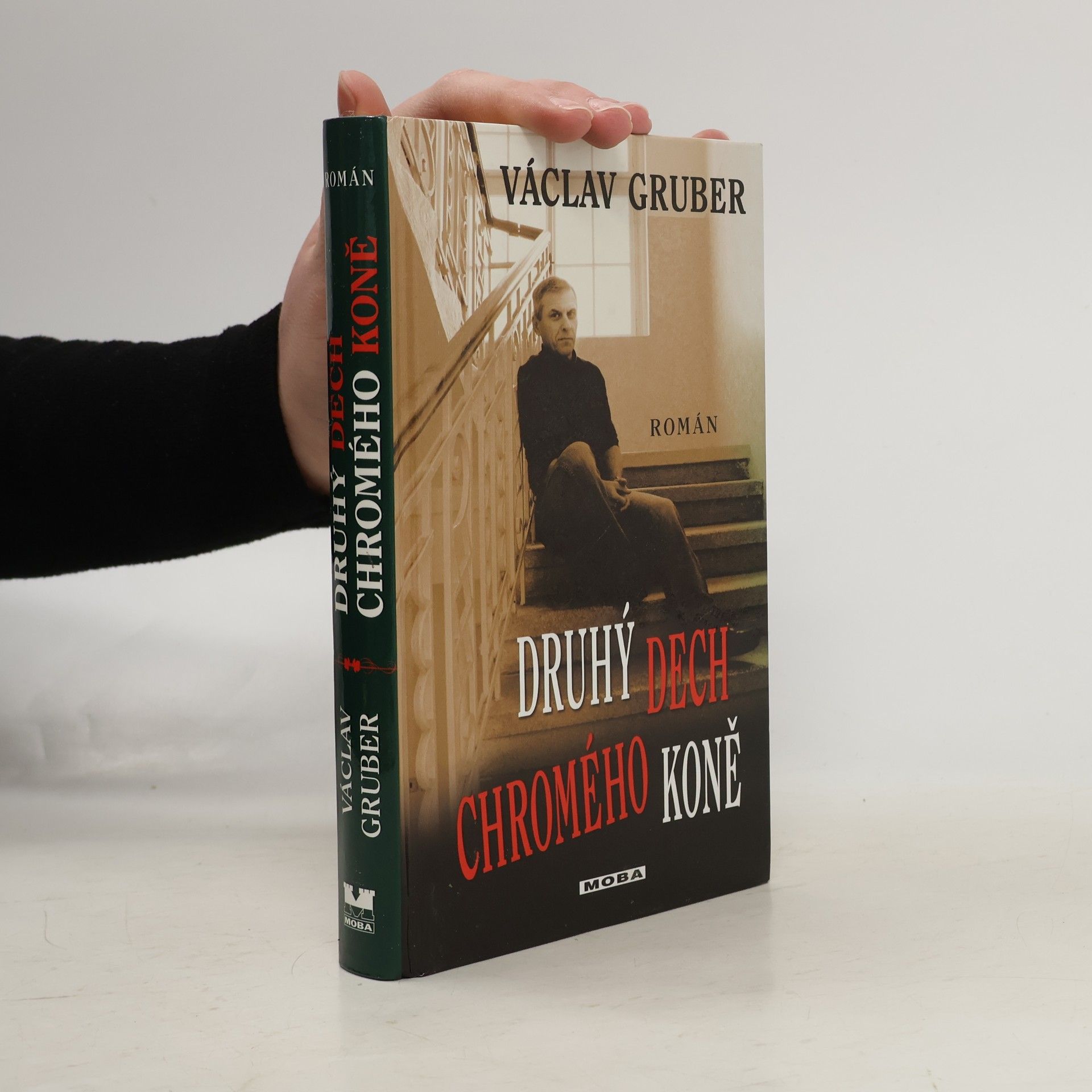 Václav Gruber Druhý dech chromého koně