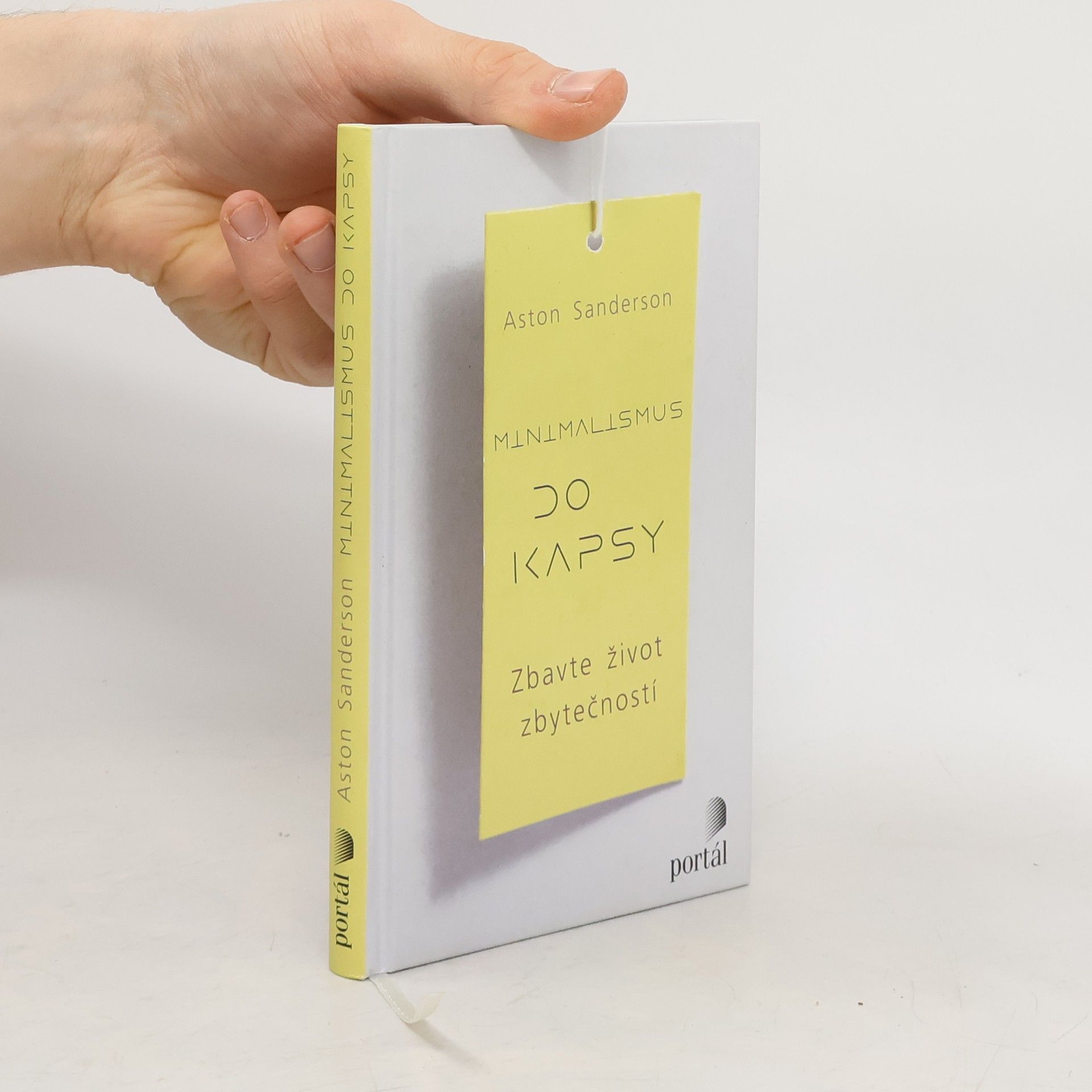 Aston Sanderson Minimalismus do kapsy