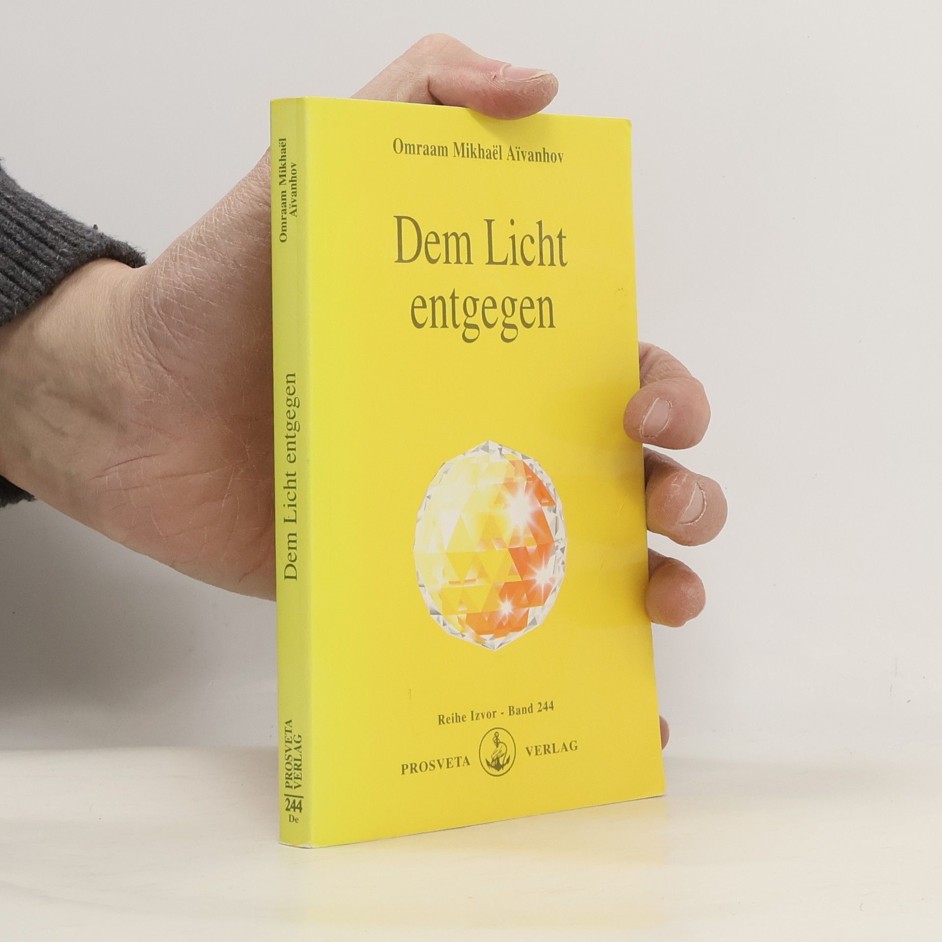 Omraam Mikhaël Aivanhov Dem Licht entgegen
