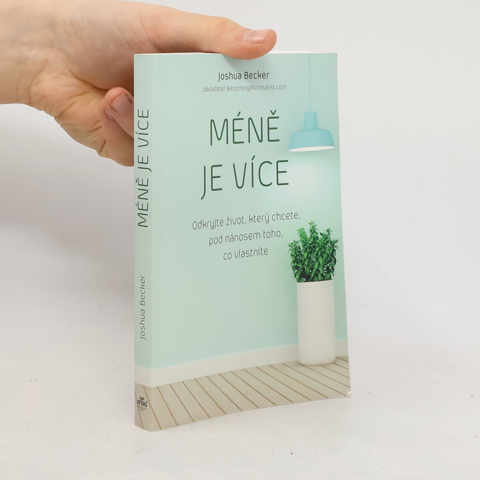 Joshua Becker Méně je více