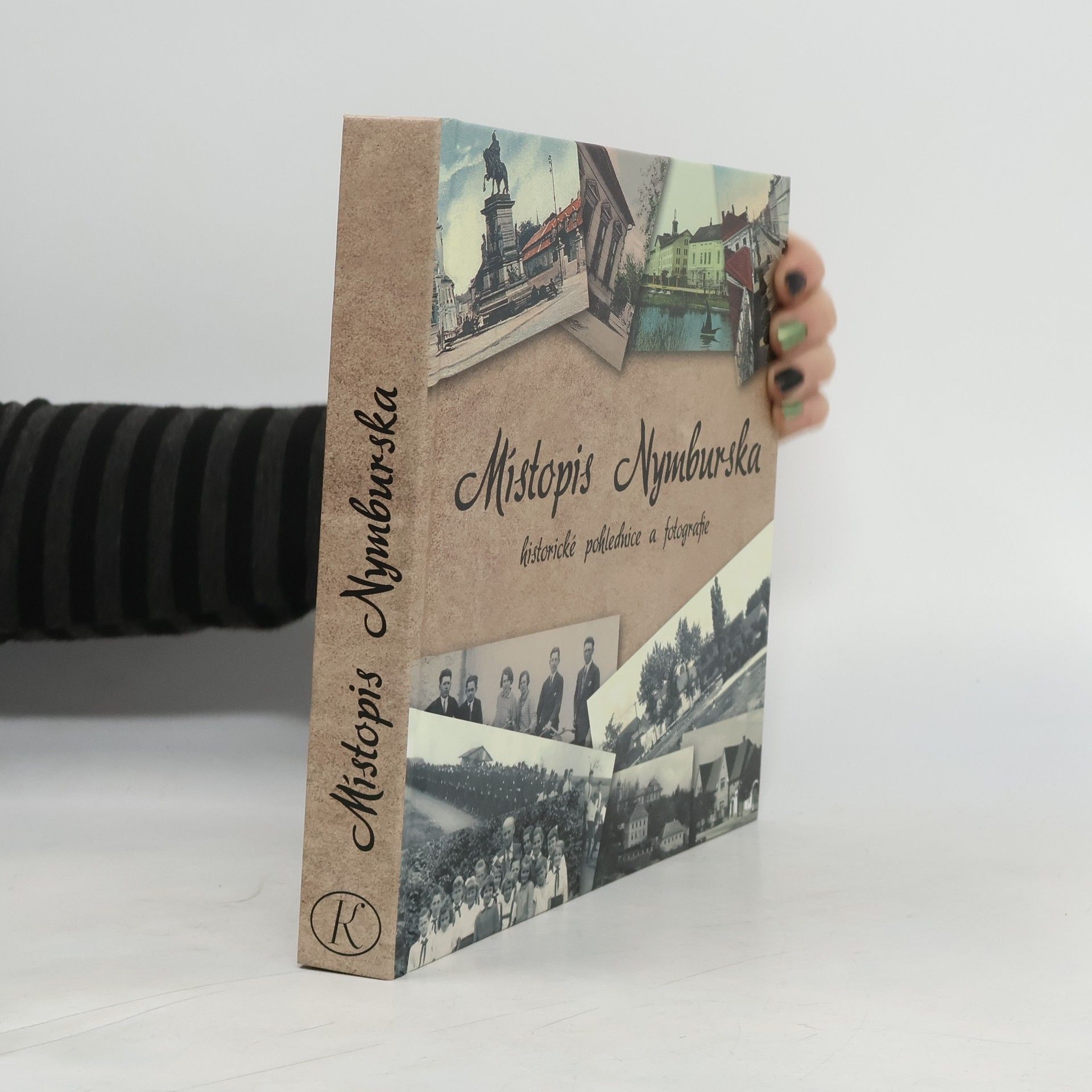 AA.VV. Místopis Nymburska - historické pohlednice a fotografie