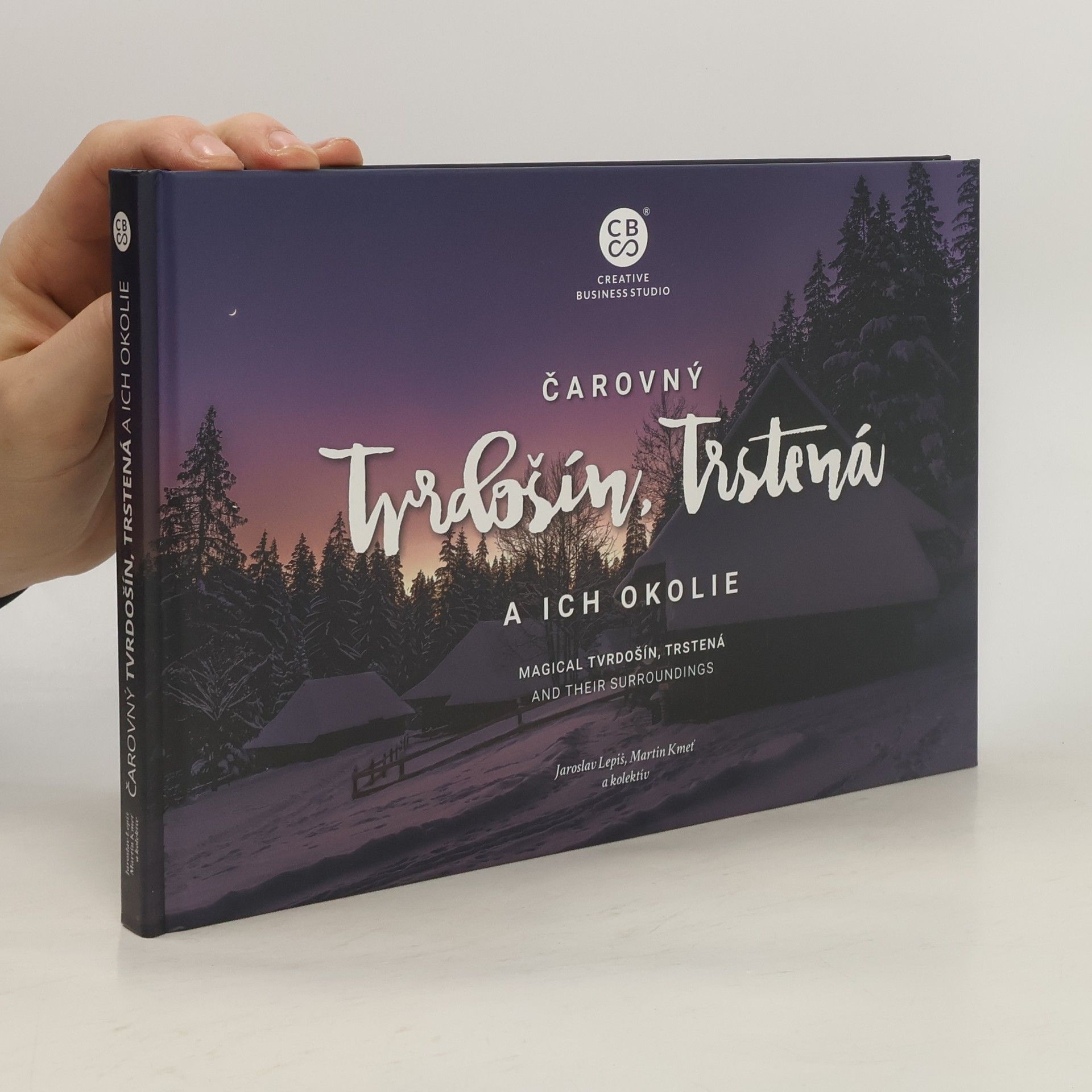 Auteurscollectief Čarovný Tvrdošín, Trstená a ich okolie