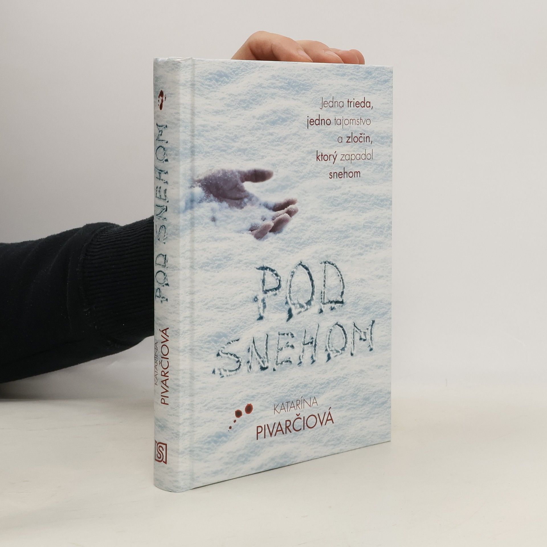 Katarína Pivarčiová Pod snehom