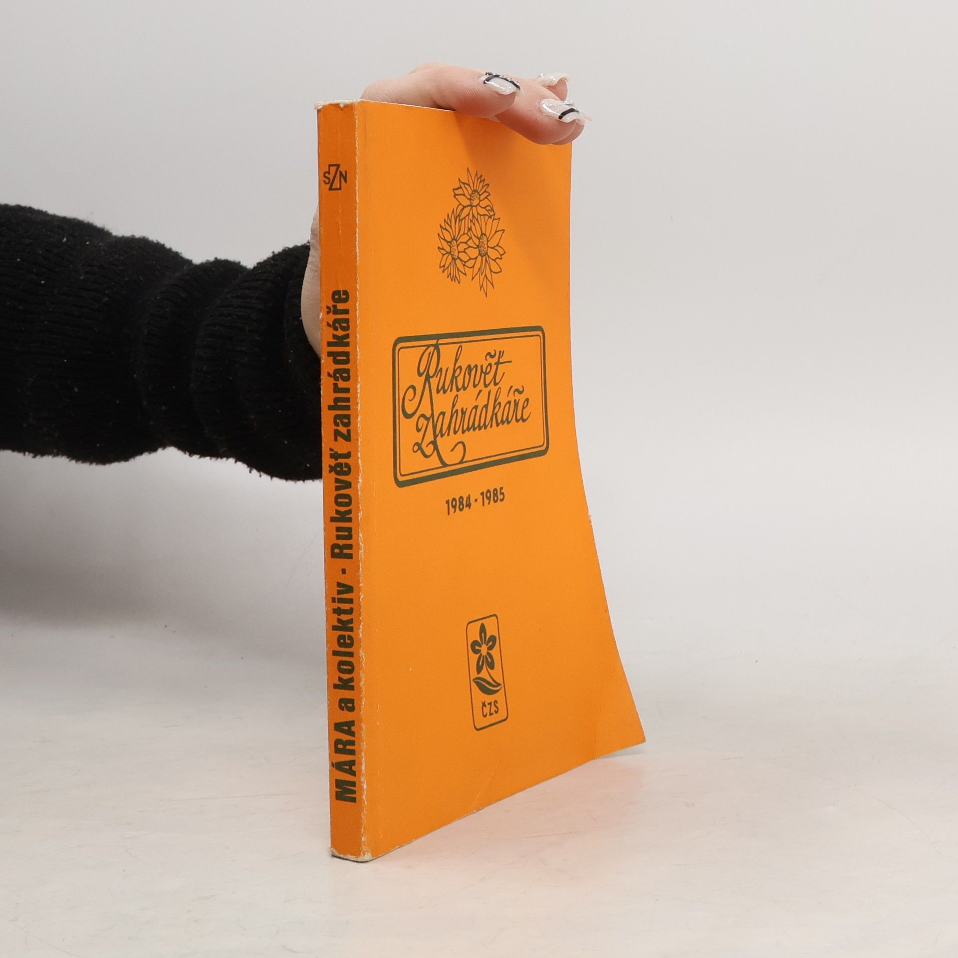 Josef Mára Rukověť zahrádkáře 1984-1985
