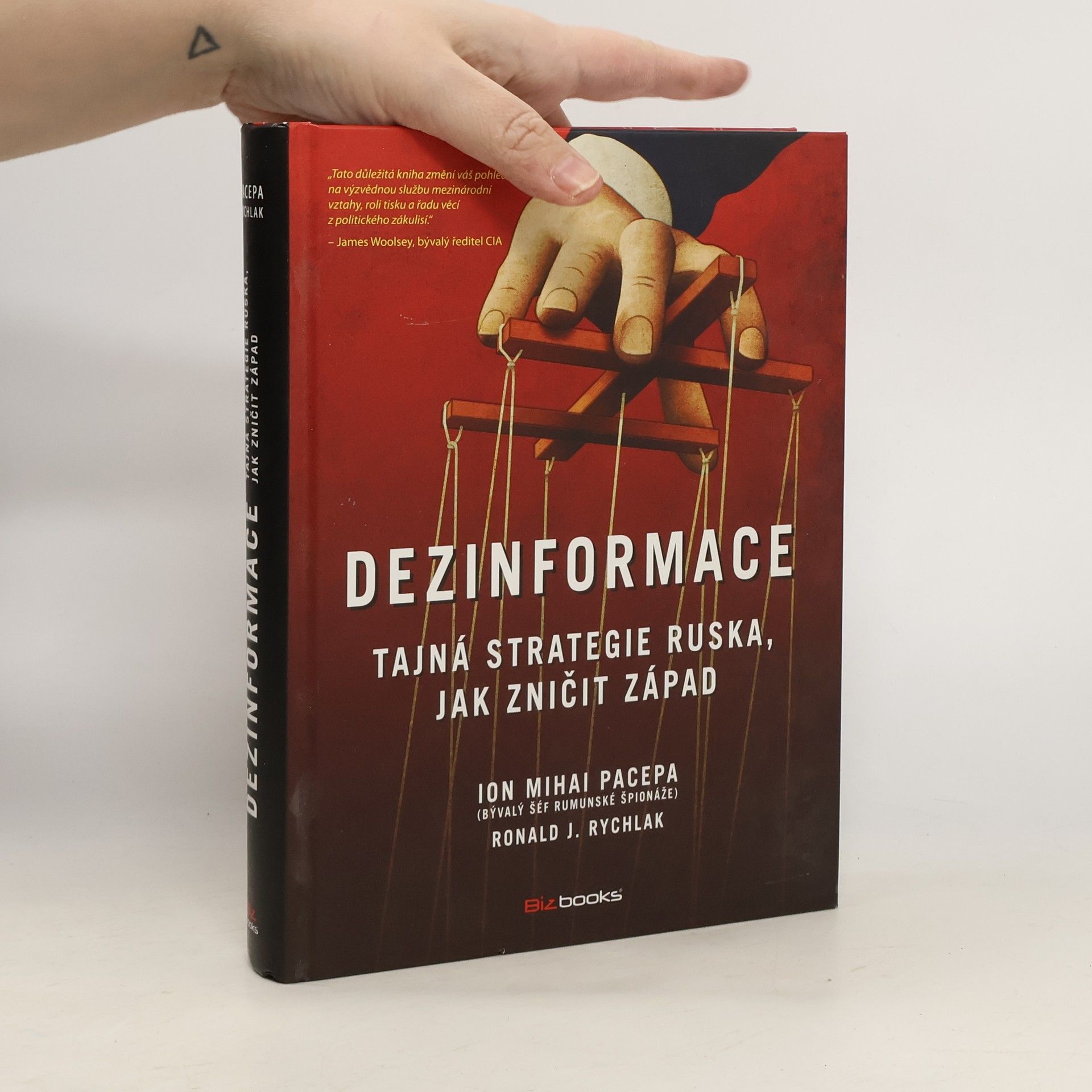 Ion Mihai Pacepa Dezinformace: Tajná strategie Ruska, jak zničit Západ