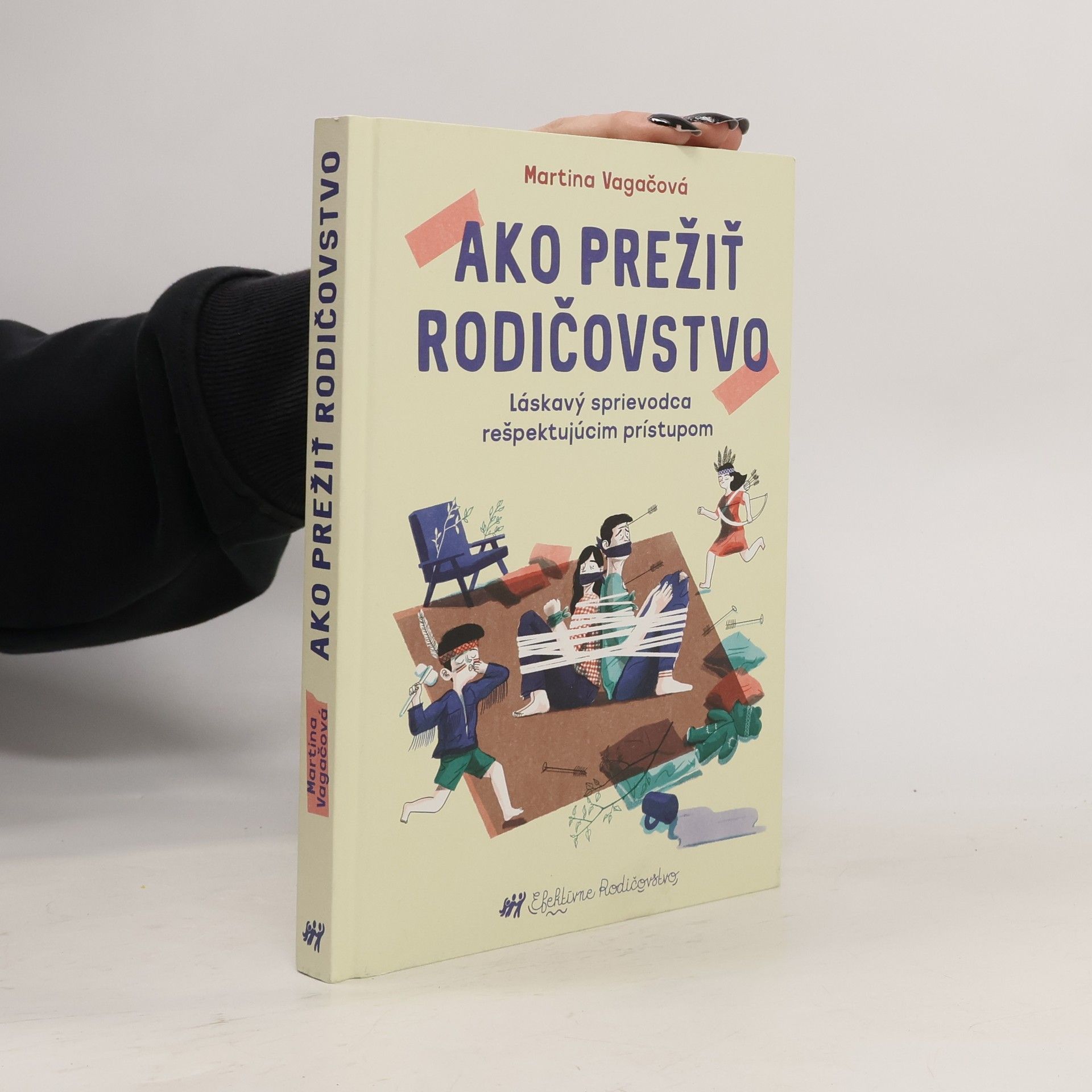 Martina Vagačová Ako prežiť rodičovstvo