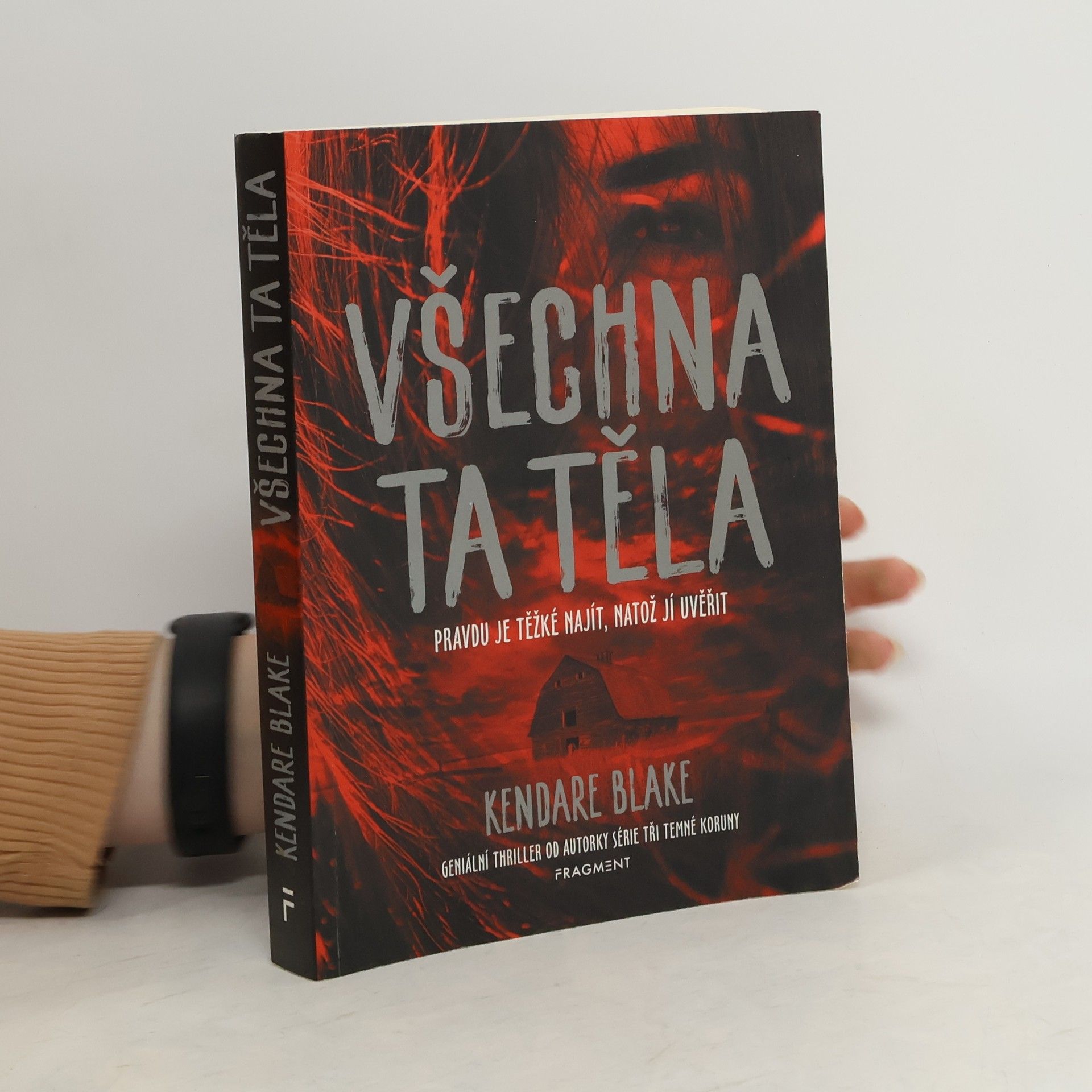 Kendare Blake Všechna ta těla