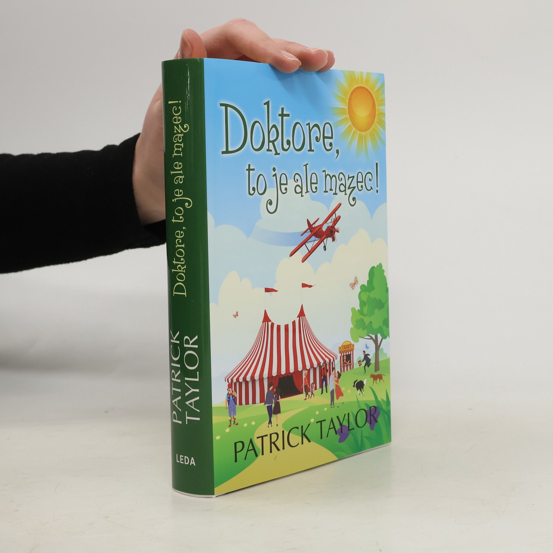 Patrick Taylor Doktore, to je ale mazec!