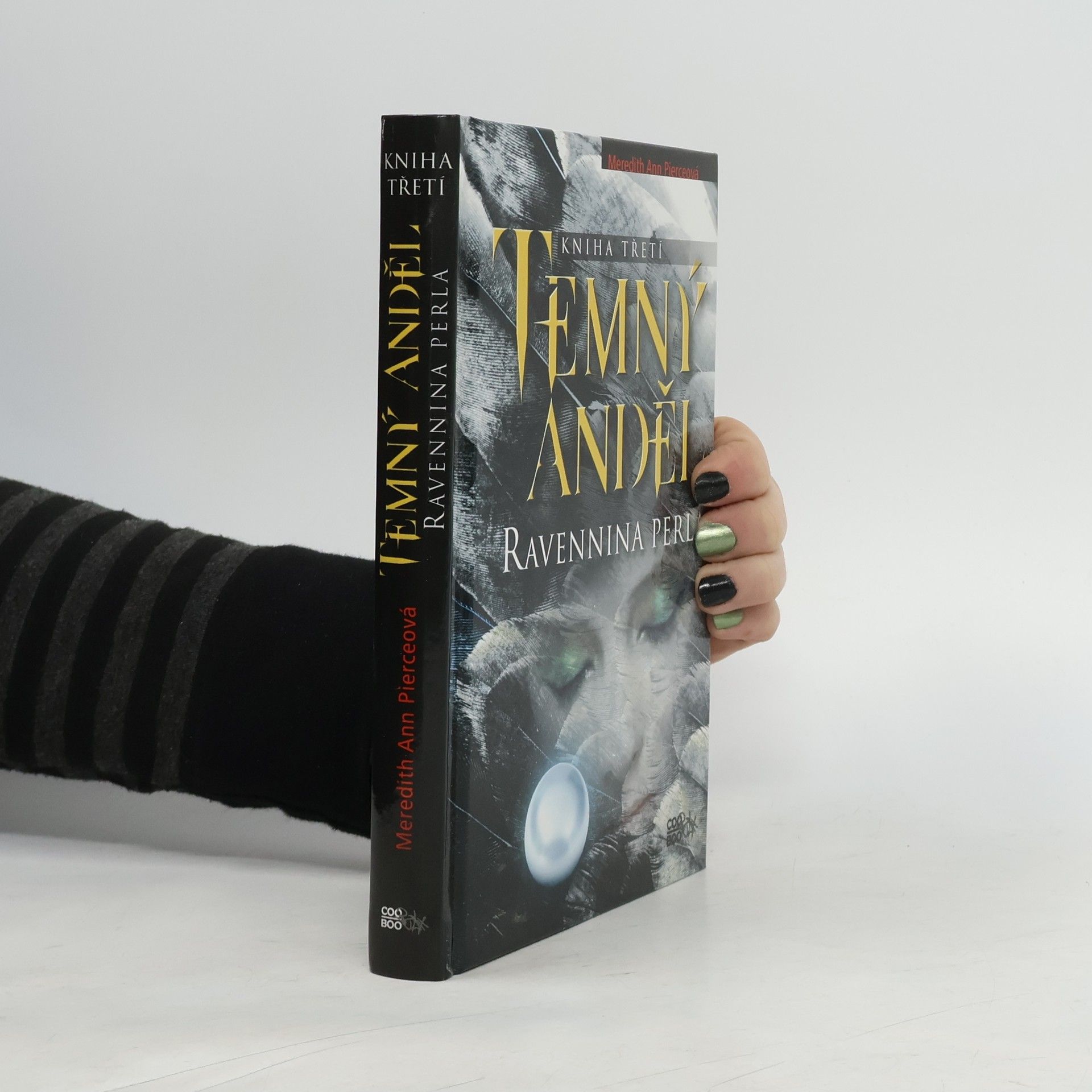 Meredith Ann Pierce Temný anděl. Ravennina perla