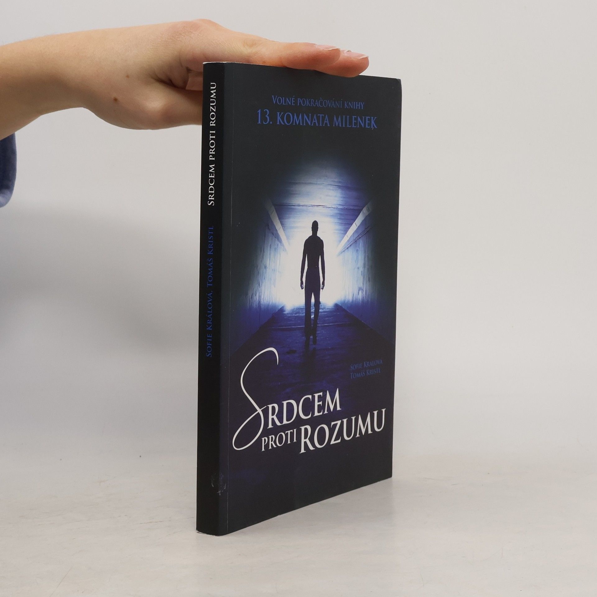 Tomáš Kristl Srdcem proti rozumu