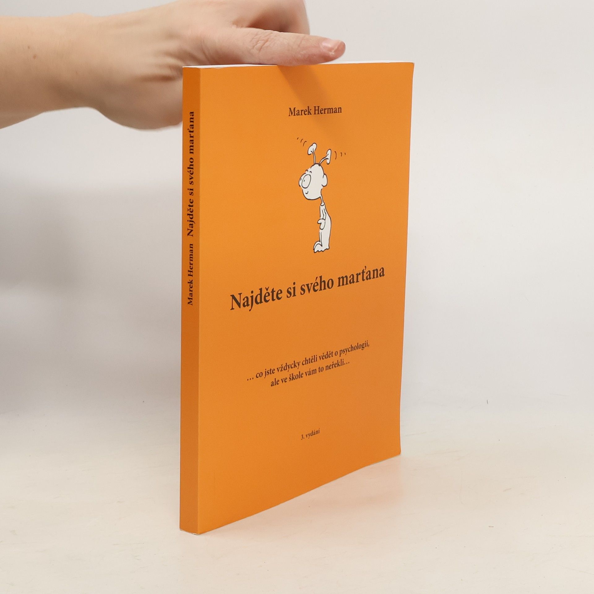 Marek Herman Najděte si svého marťana