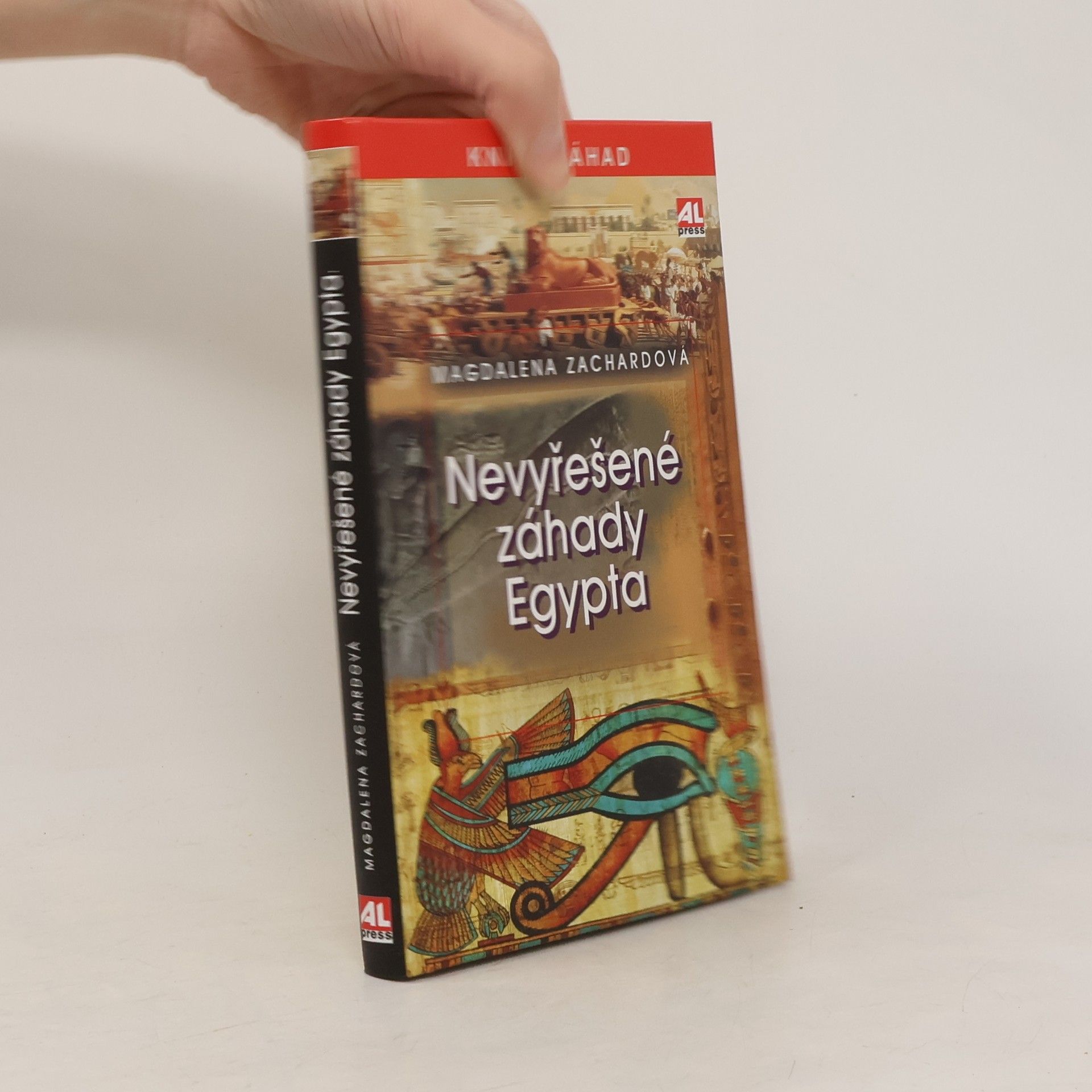 Magdalena Zachardová Nevyřešené záhady Egypta