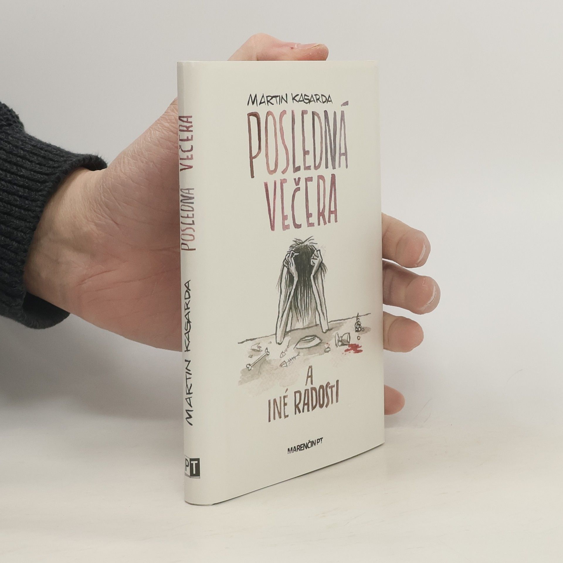 Posledná večera a iné radosti