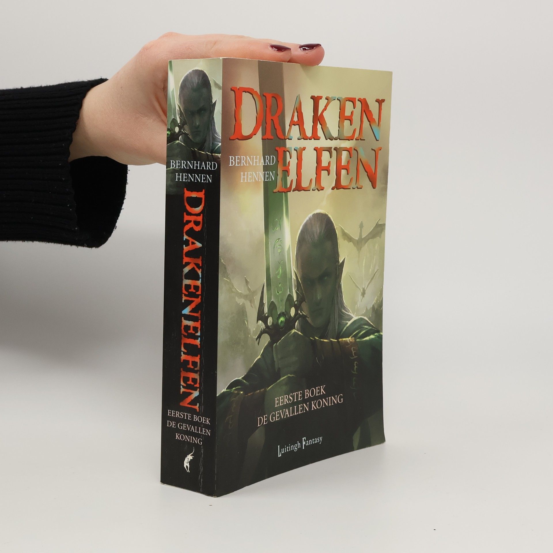 Bernhard Hennen Drakenelfen - 1: De gevallen koning