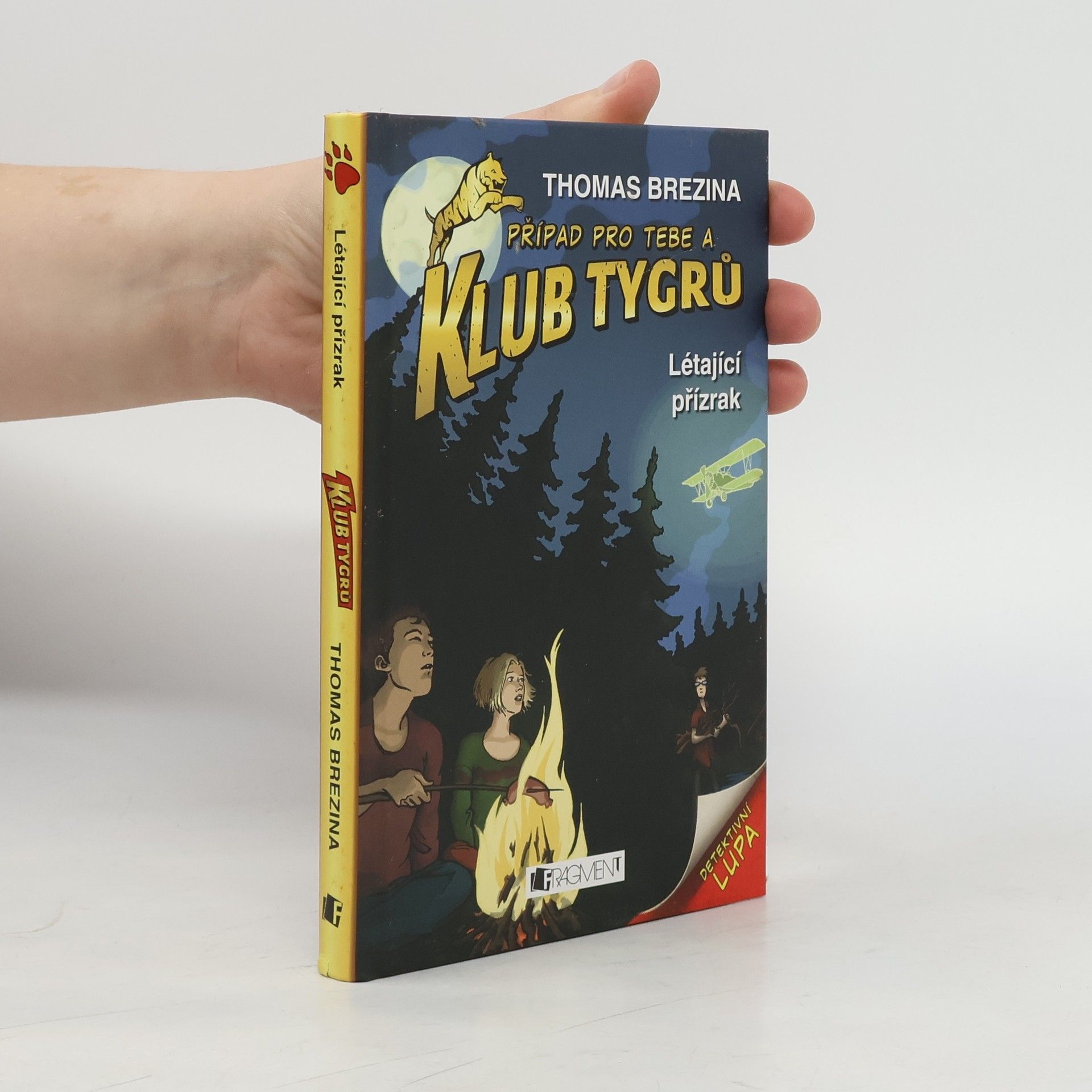 Thomas Brezina Případ pro tebe a Klub Tygrů: Létající přízrak