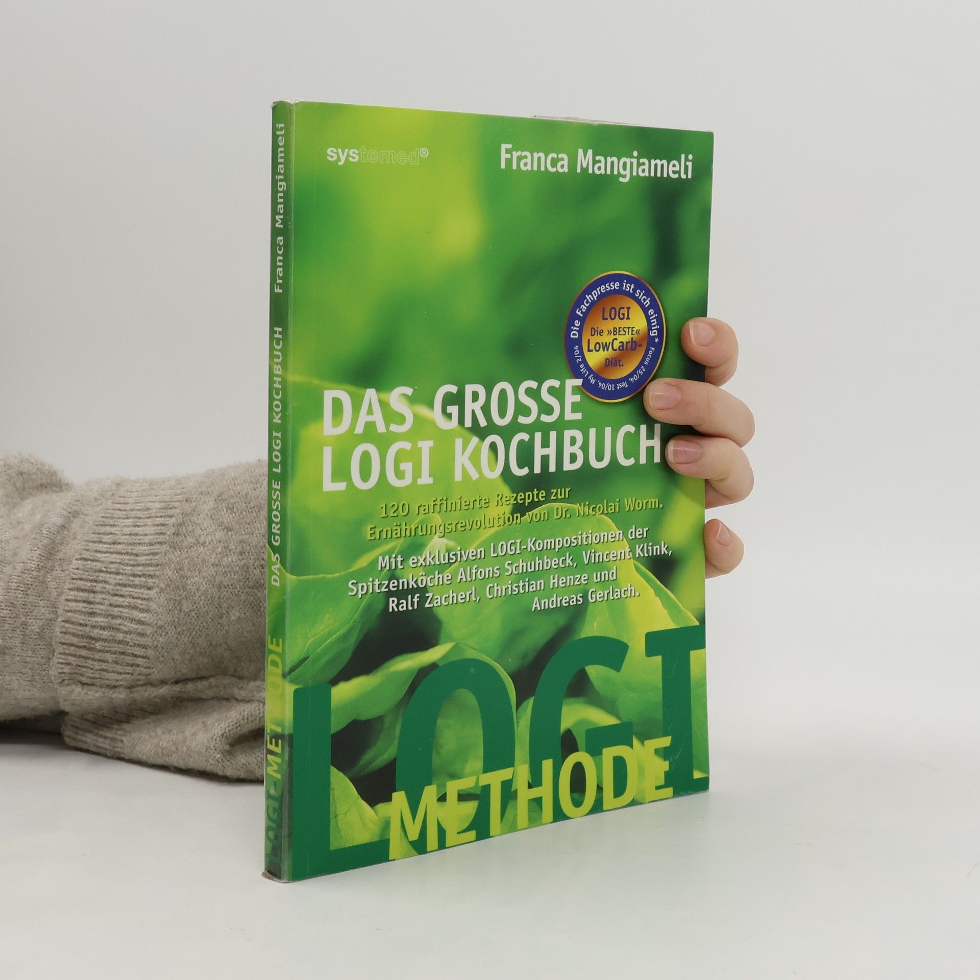 Franca Mangiameli Das große LOGI-Kochbuch