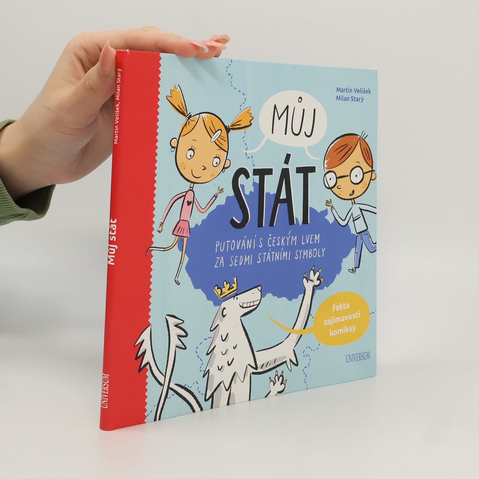 Můj stát : putování s českým lvem za sedmi státními symboly