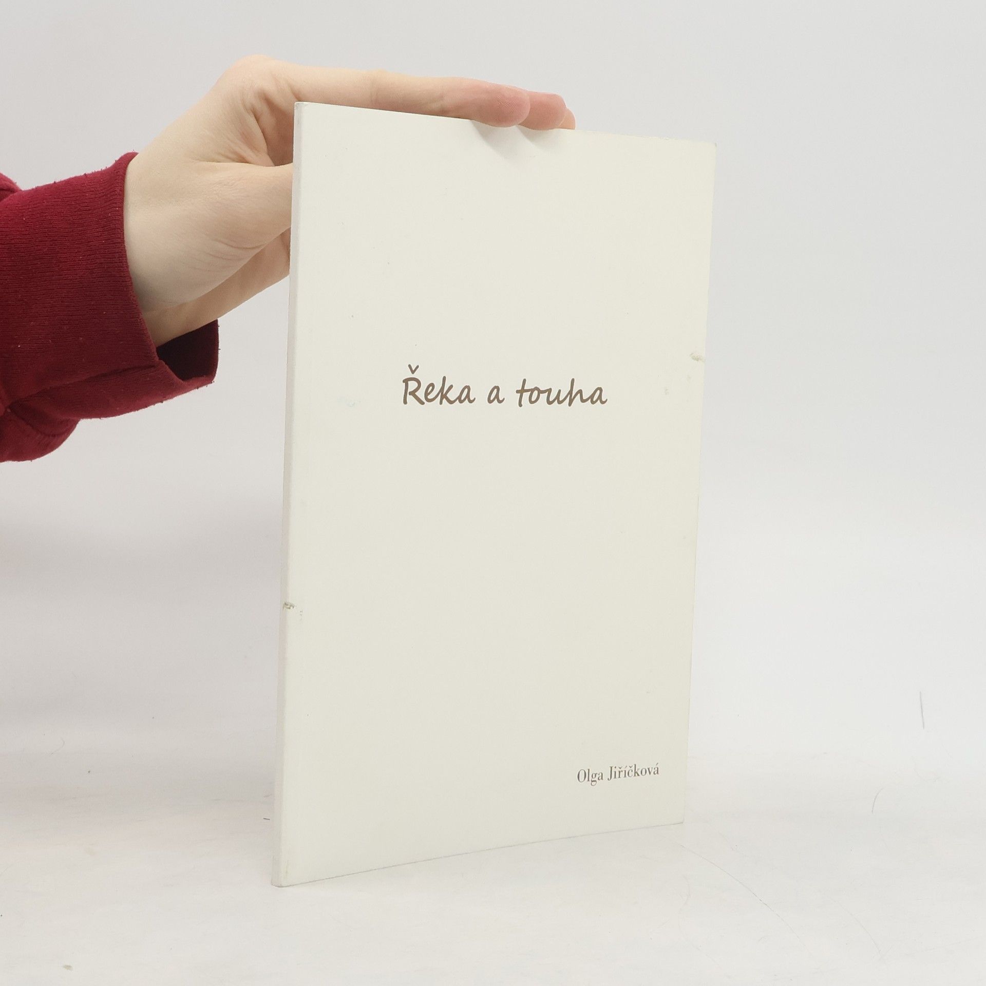 Olga Jiříčková Řeka a touha