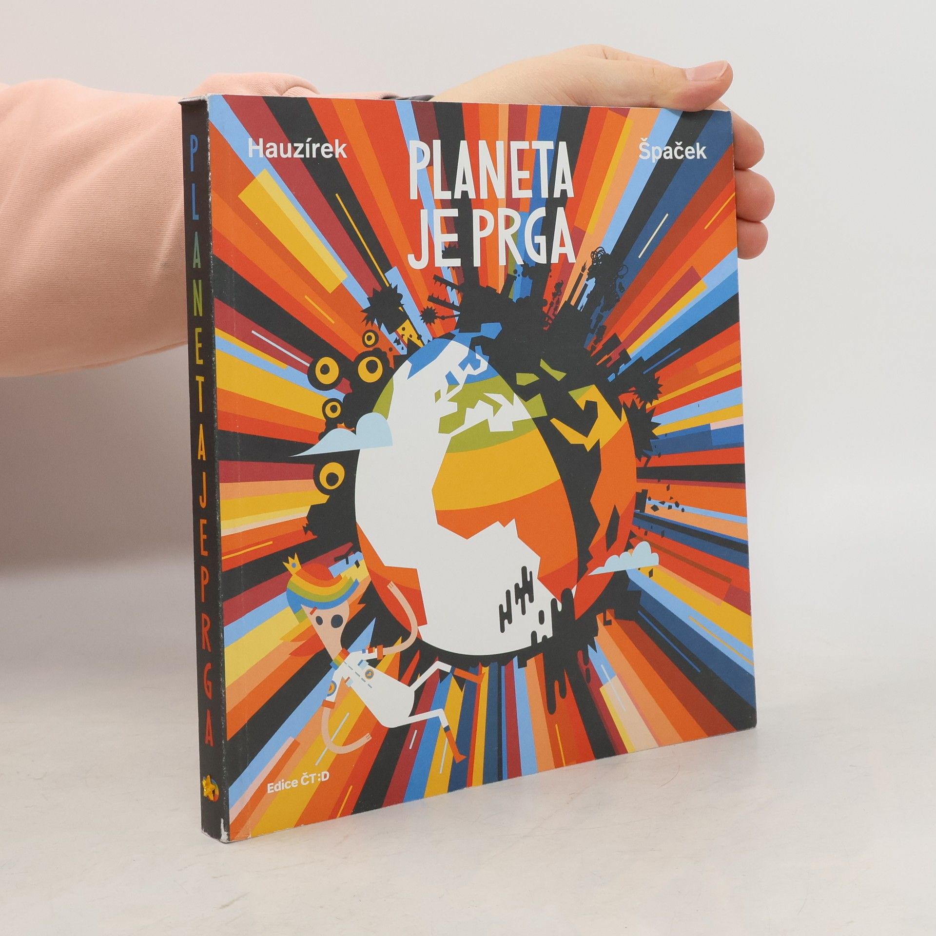 Petr Hauzírek Planeta je prga