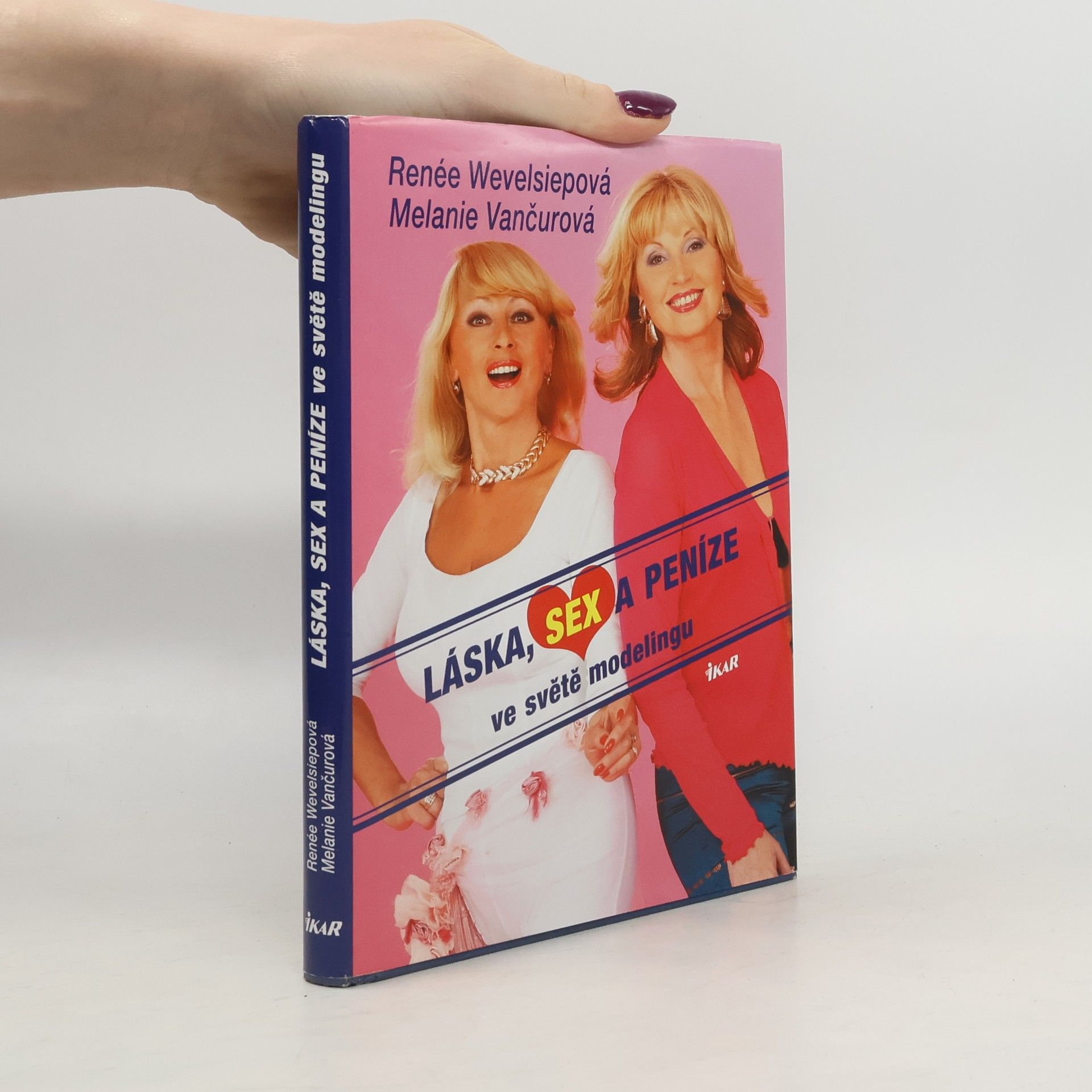 Melanie Vančurová Láska, sex a peníze ve světě modelingu