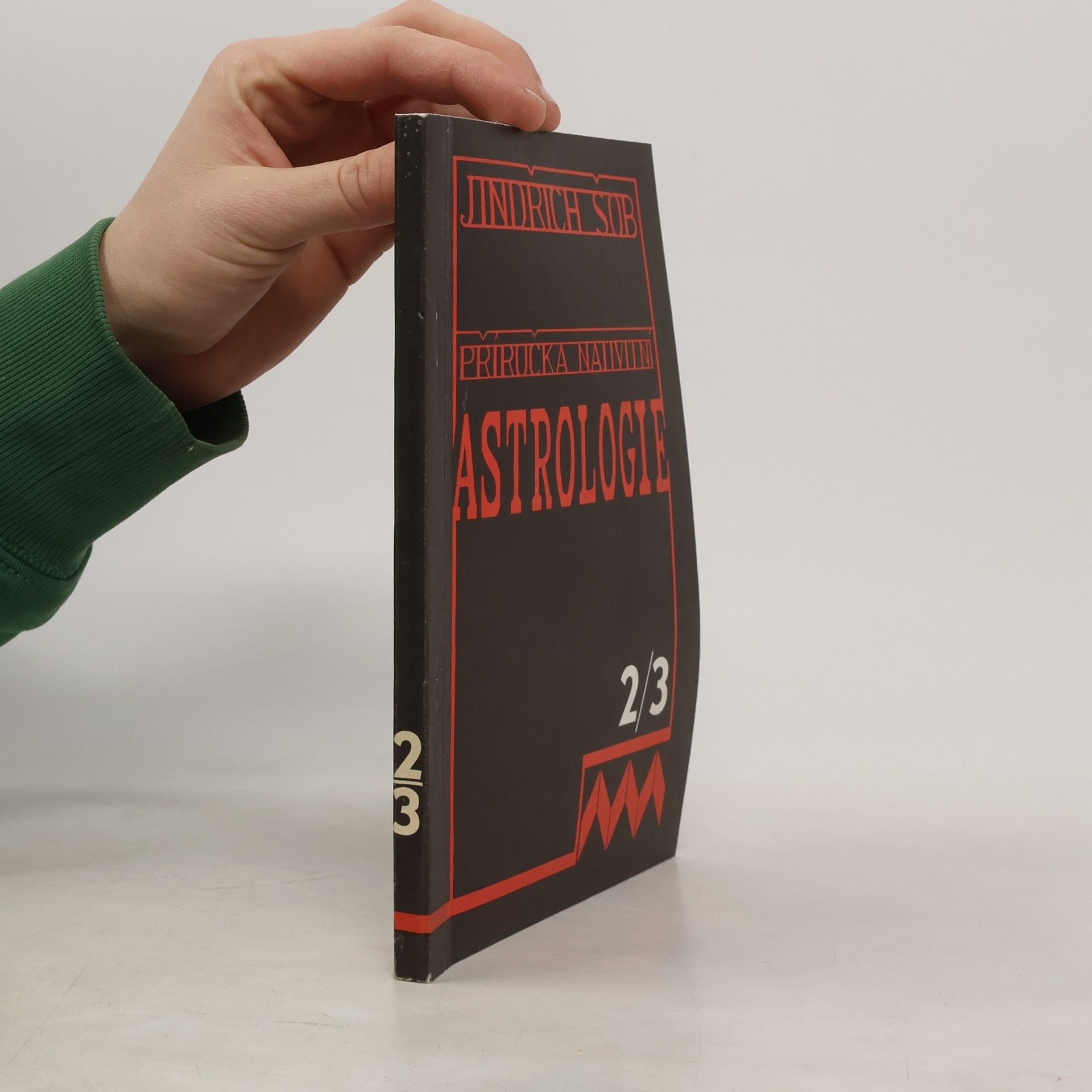Jindřich Šob Příručka nativní astrologie- díl II. a III.- Horoskop a tělesné vzezření