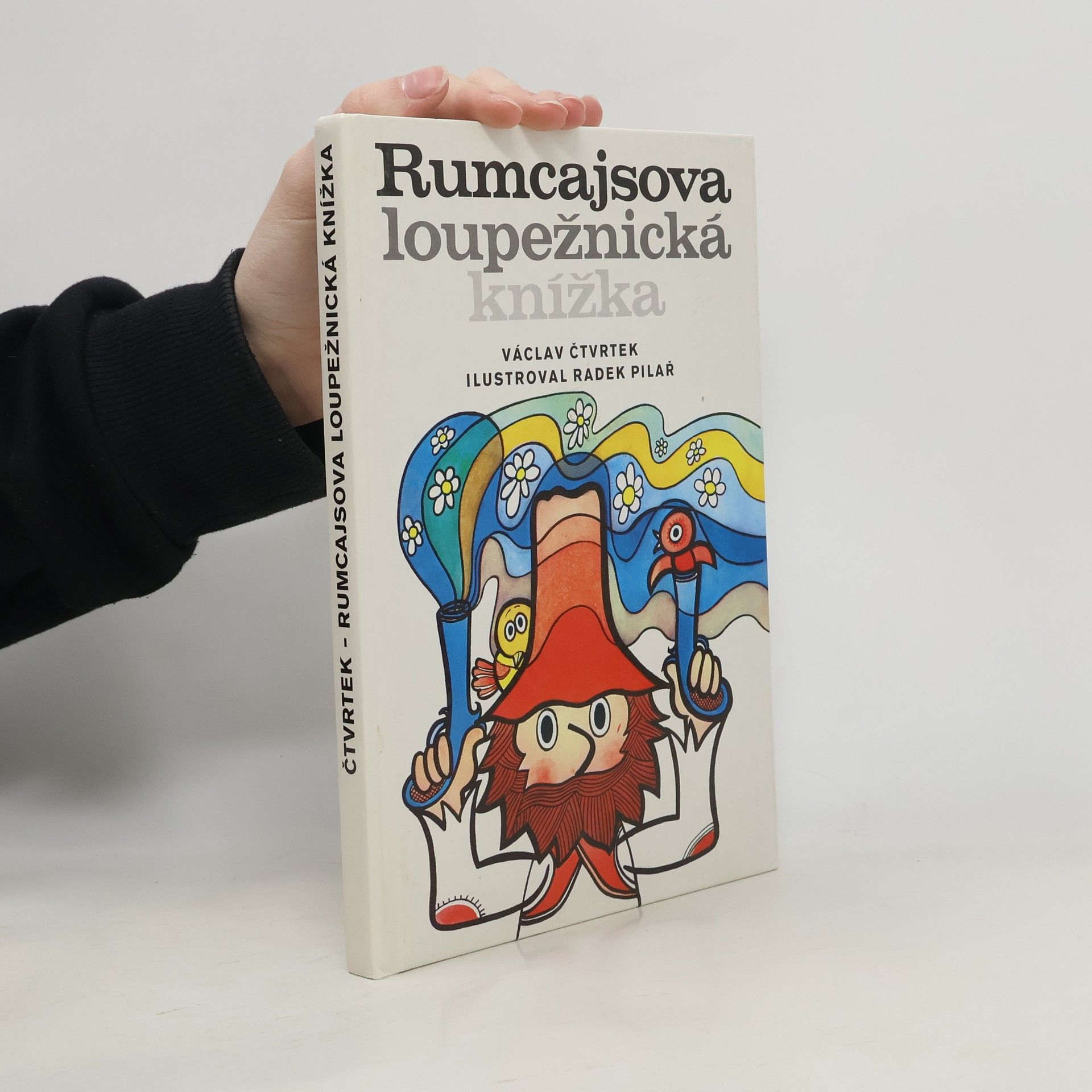 Václav Čtvrtek Rumcajsova loupežnická knížka