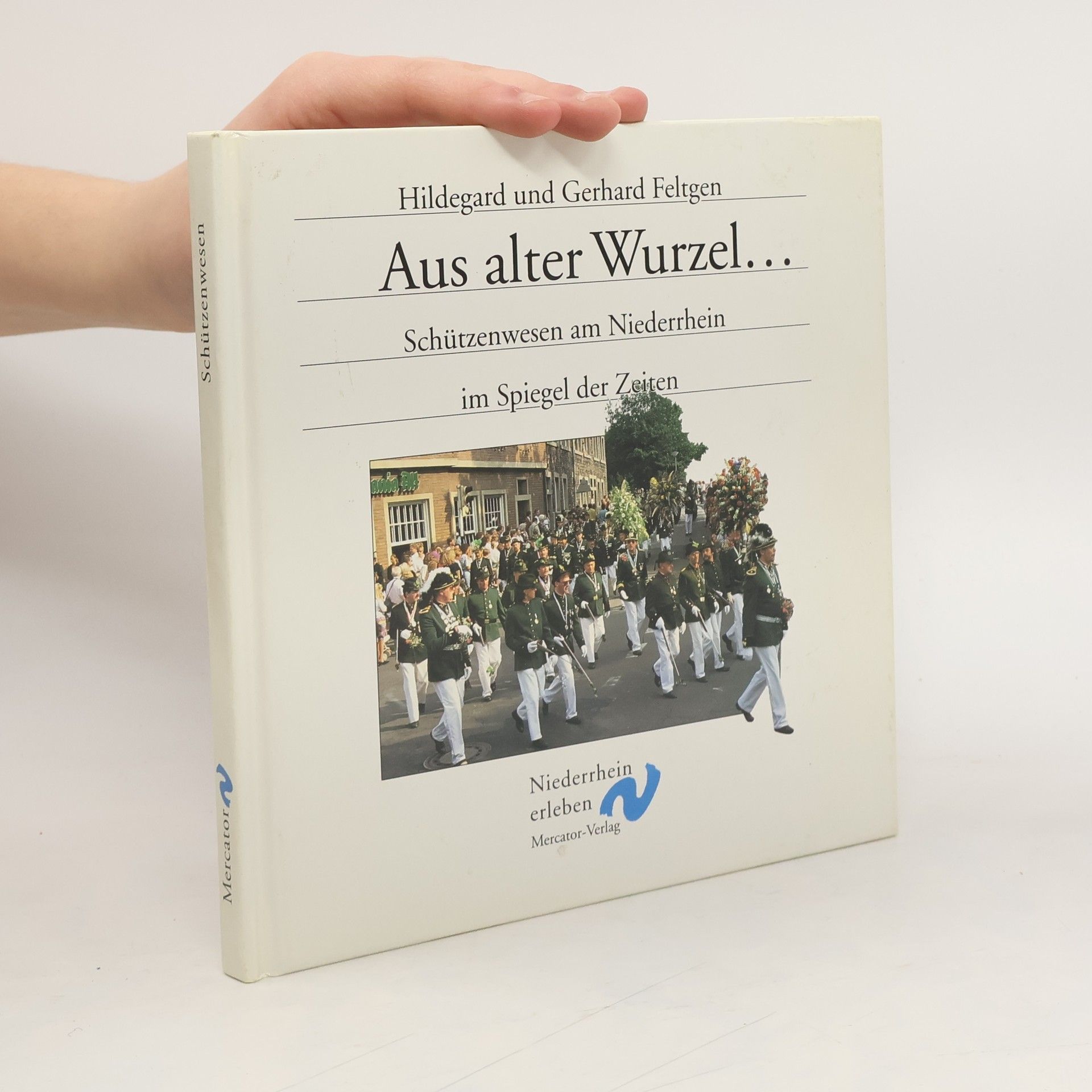 Hildegard Feltgen Aus alter Wurzel