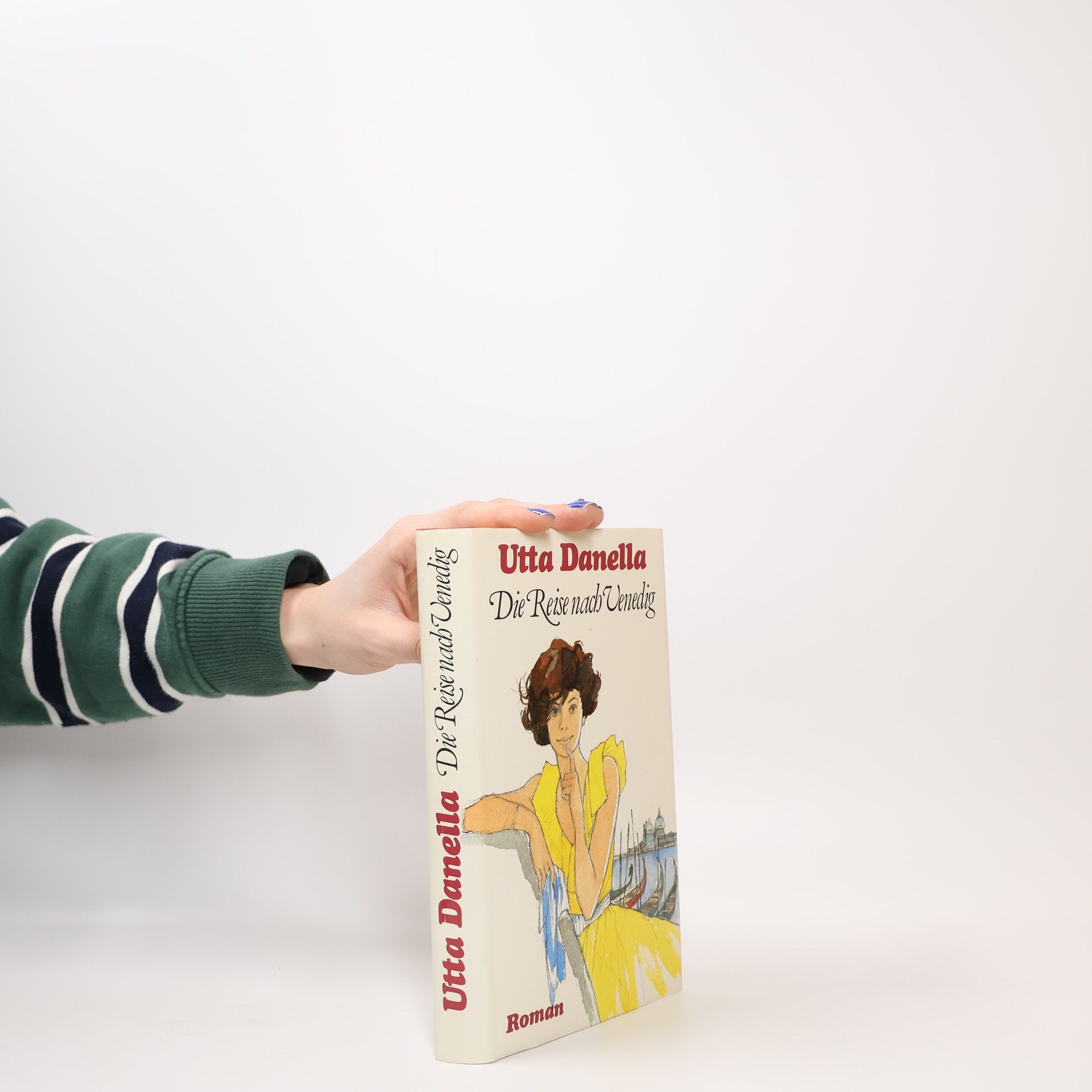 Utta Danella Die Reise nach Venedig