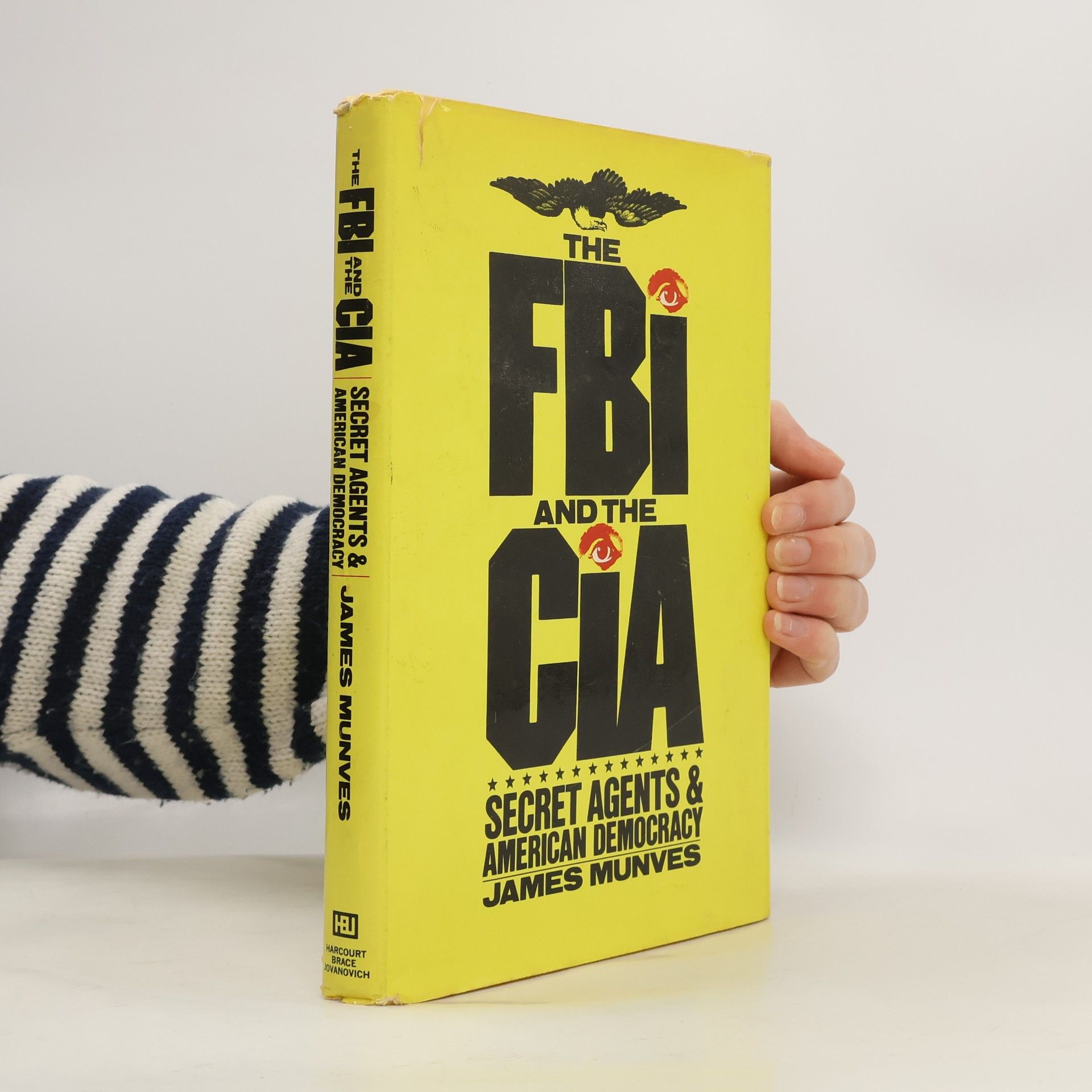 James Munves The FBI and the CIA