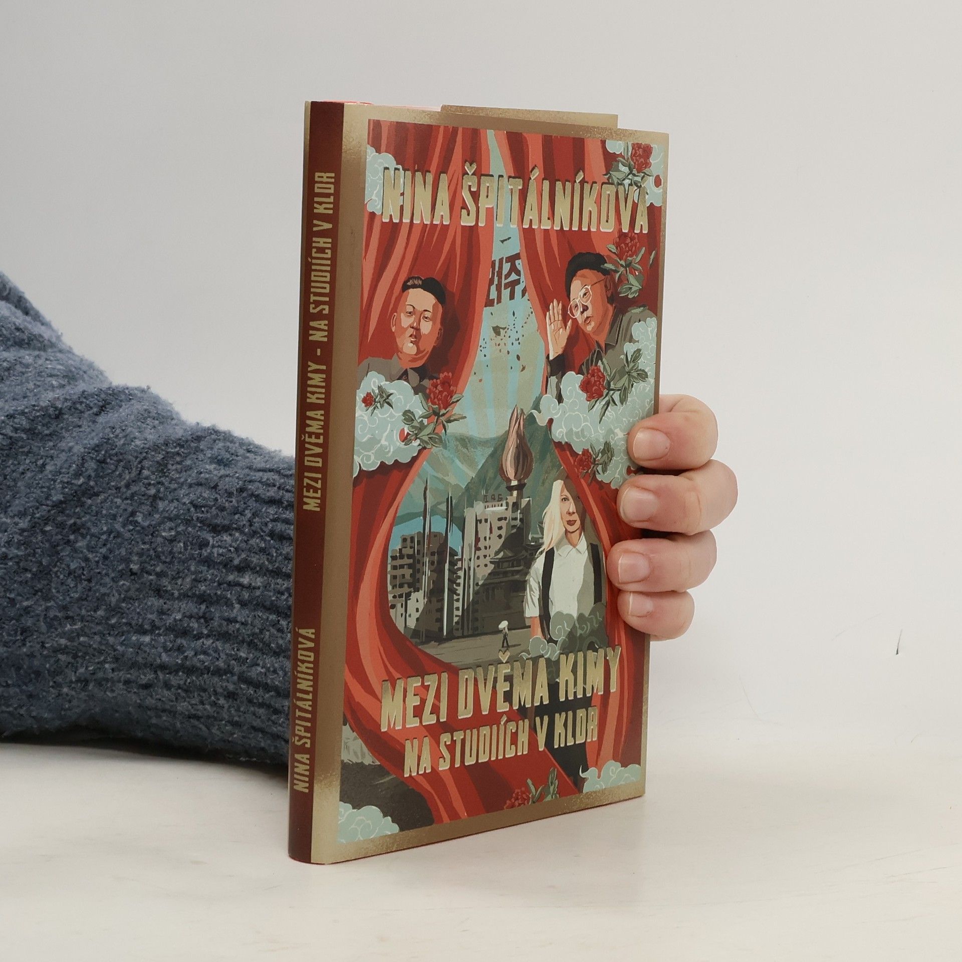 Nina Špitálníková Mezi dvěma Kimy. Na studiích v KLDR