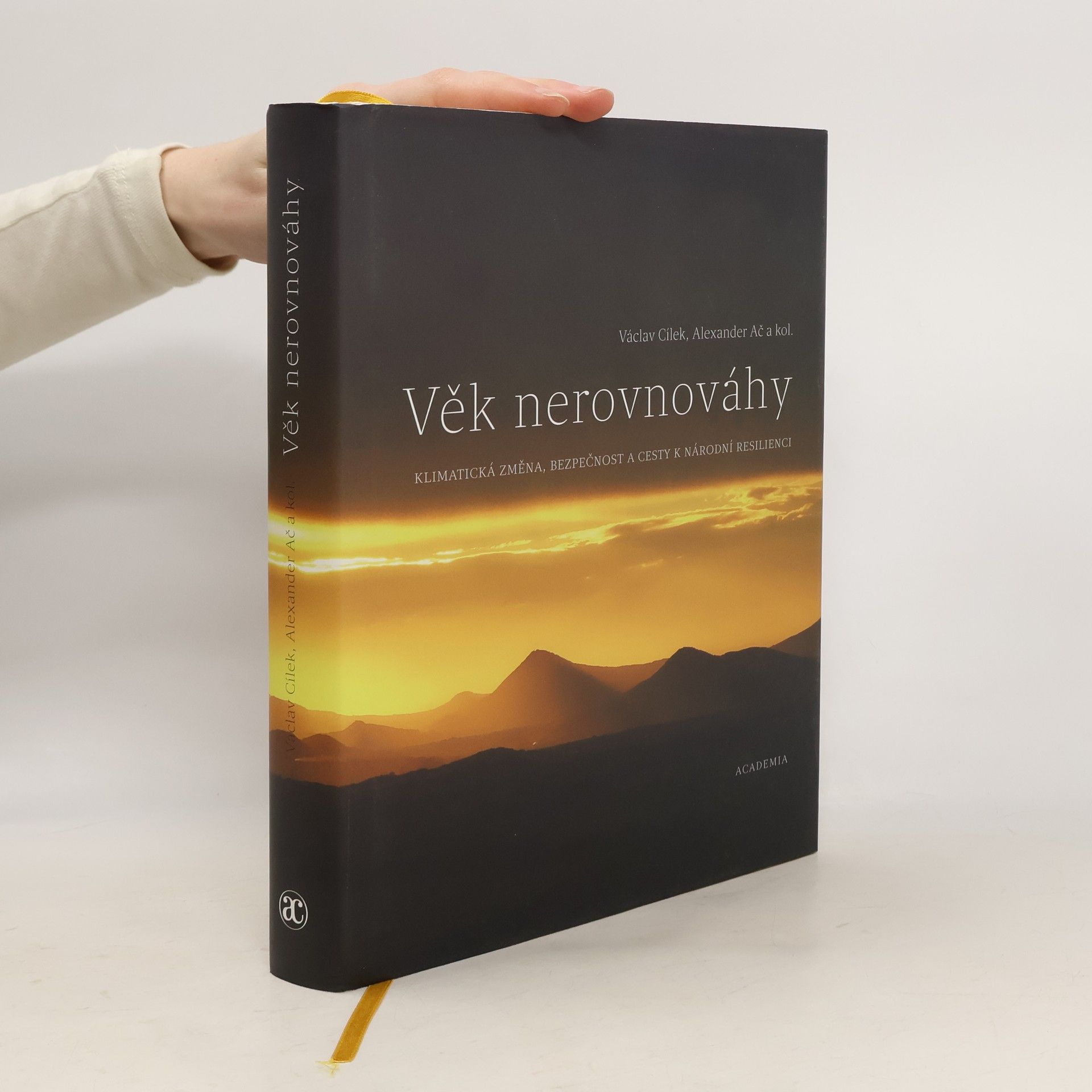 Autorenkollektiv Věk nerovnováhy: Klimatická změna, bezpečnost a cesty k národní resilienci