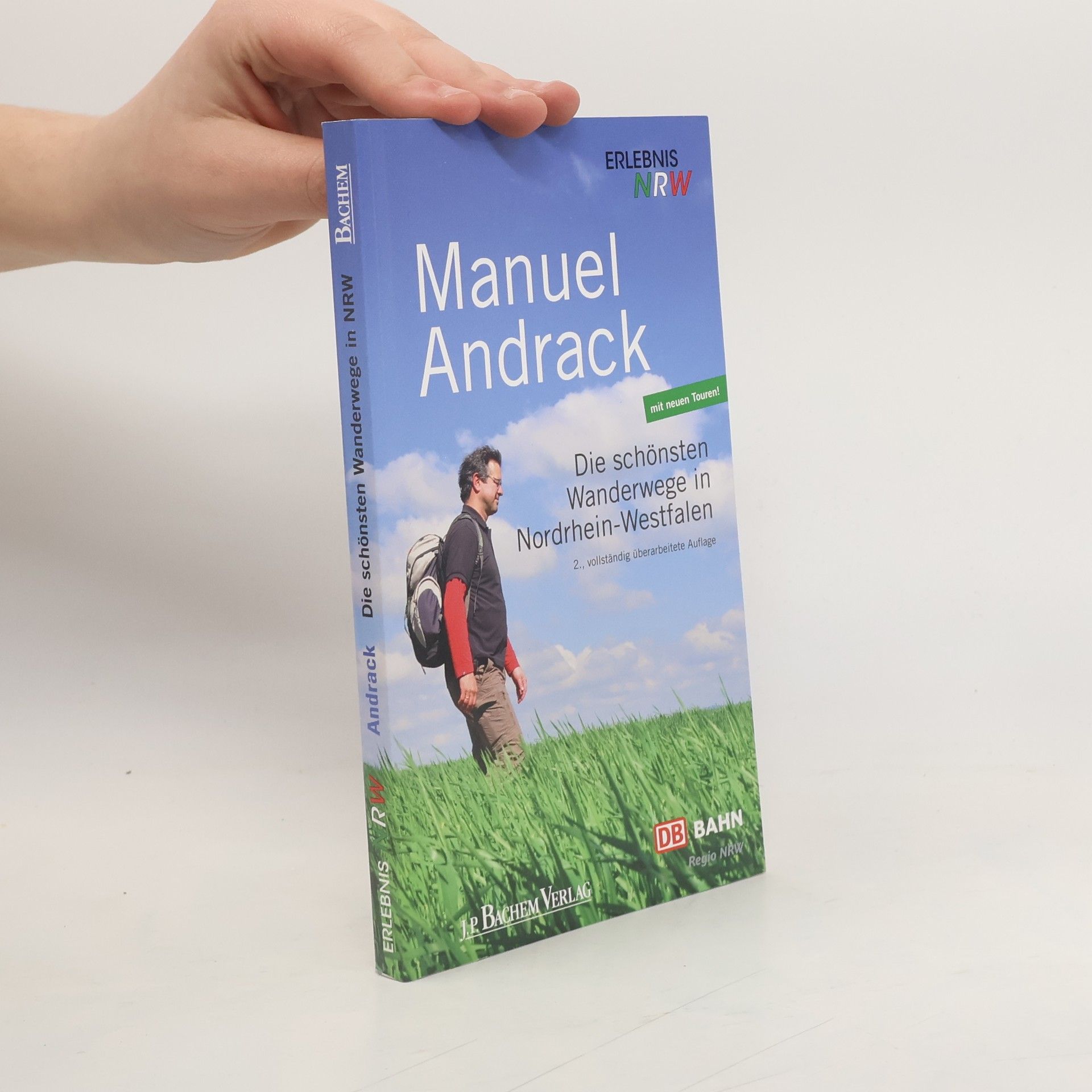 Manuel Andrack Die schönsten Wanderwege in Nordrhein-Westfalen