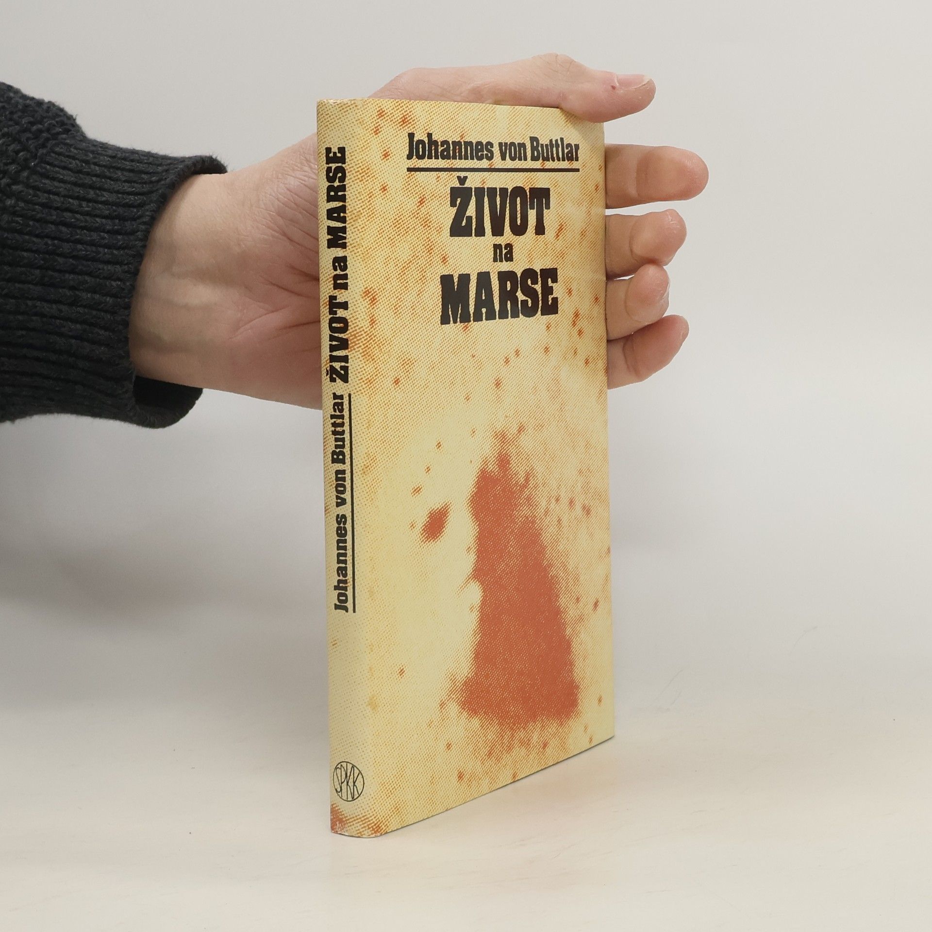 Johannes von Buttlar Život na Marse : Objavy NASA – misia Viking