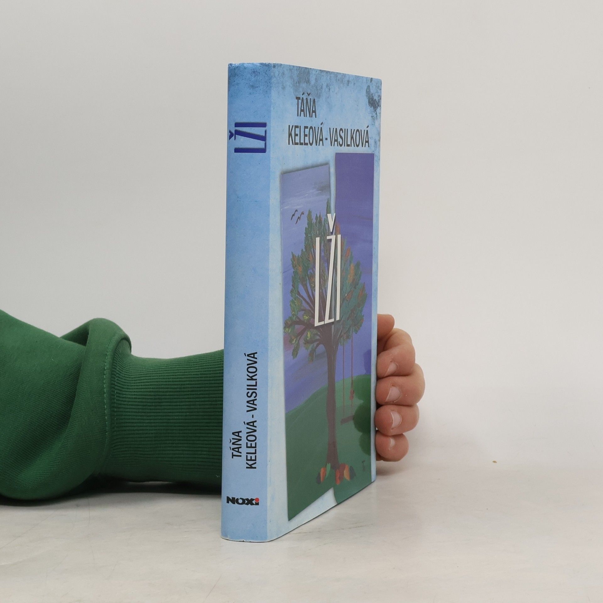 Táňa Keleová-Vasilková Lži