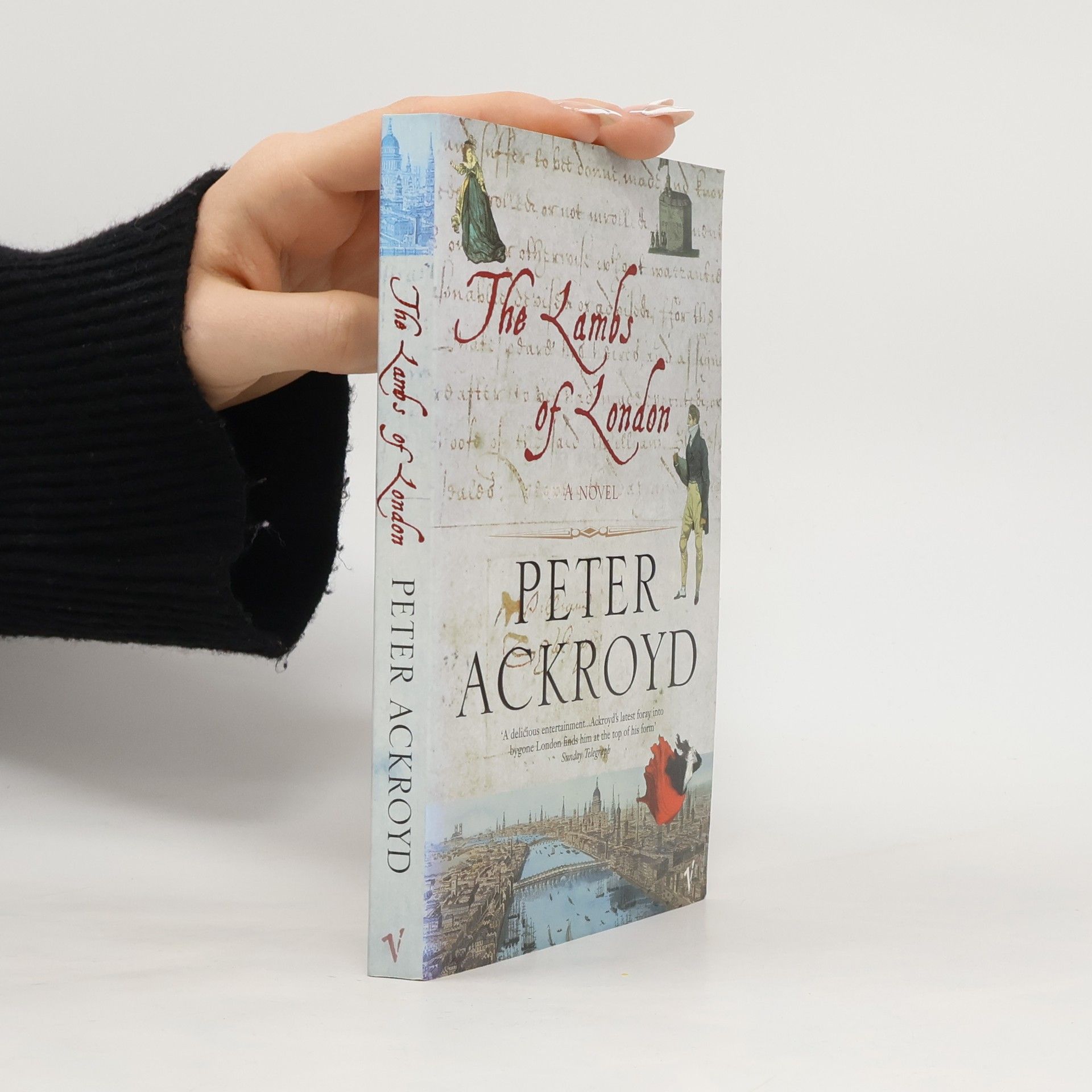 Peter Ackroyd The Lambs Of London