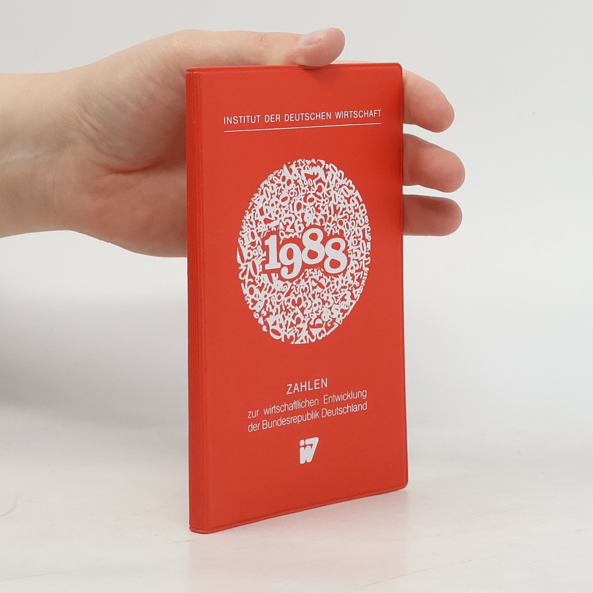 AA.VV. Zahlen zur wirtschaftlichen Entwicklung der Bundesrepublik Deutschland