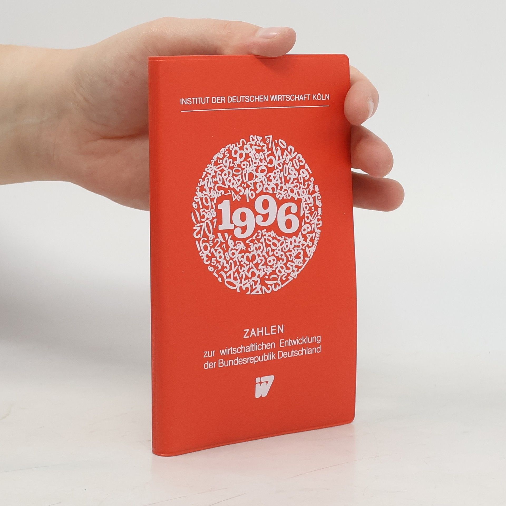 AA.VV. Zahlen zur wirtschaftliche Entwicklung der Bundesrepublik Deutschland