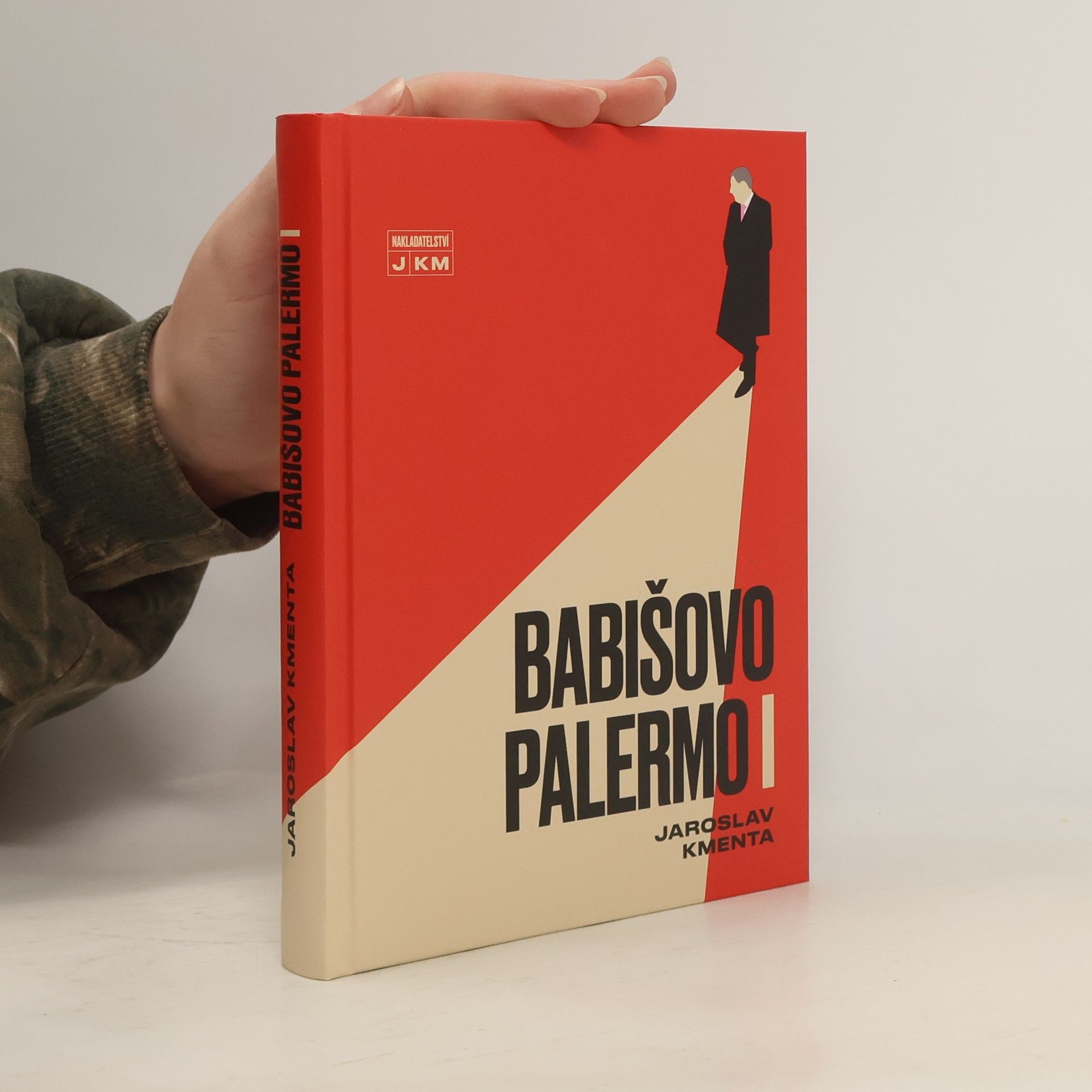 Jaroslav Kmenta Babišovo Palermo I. díl