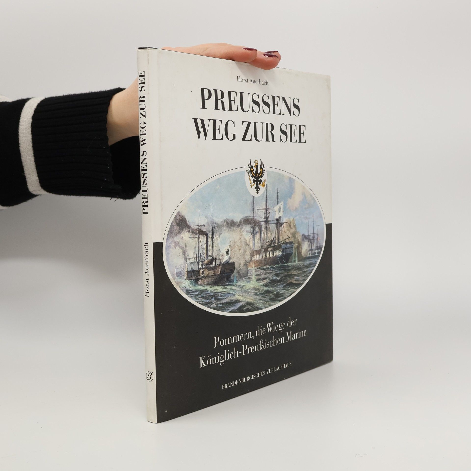 Preussens Weg zur See