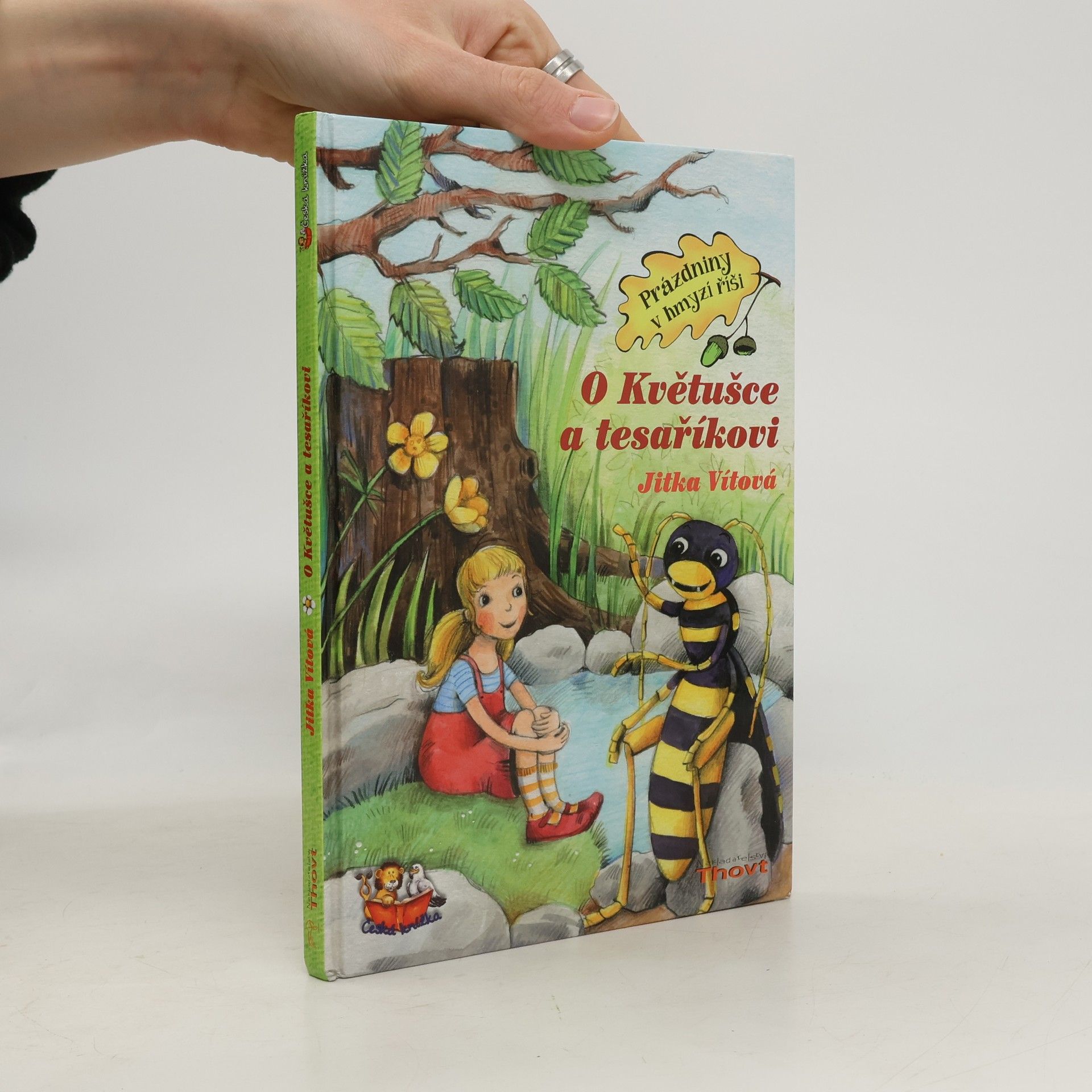Jitka Vítová O Květušce a tesaříkovi
