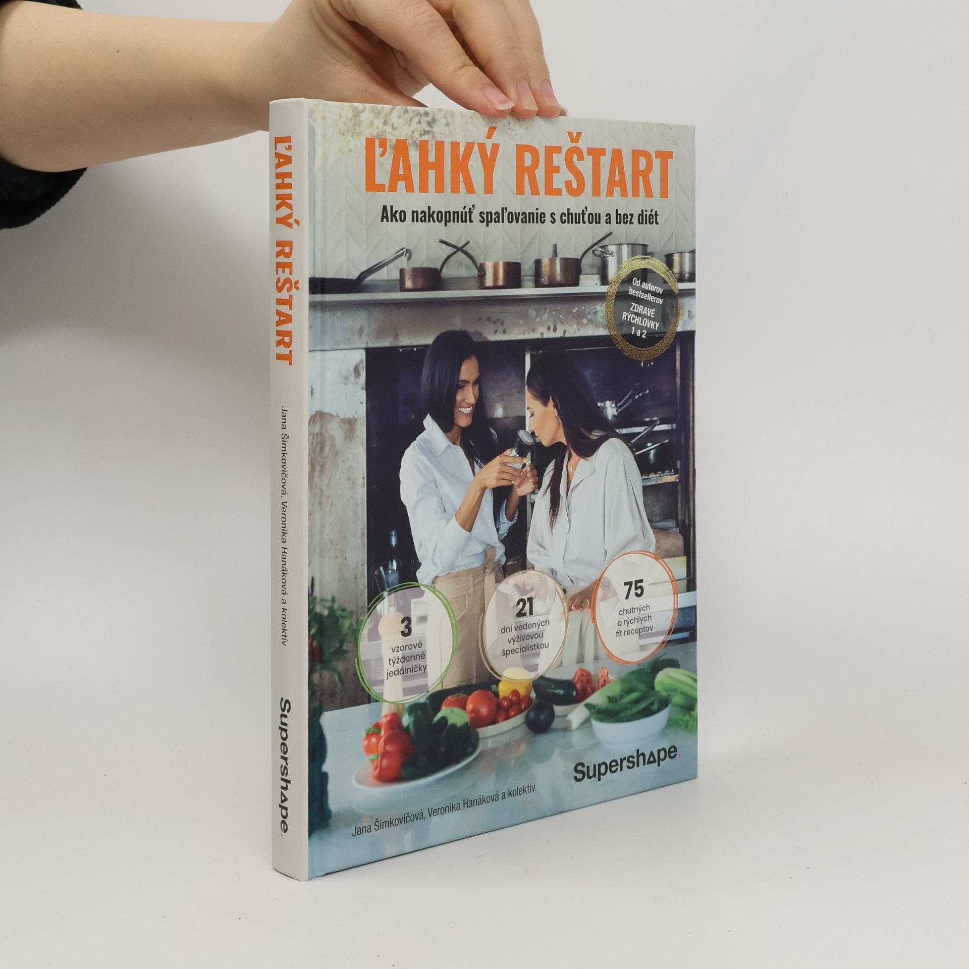 Kolektív autorov Ľahký reštart. Ako nakopnuť spaľovanie s chuťou a bez diét