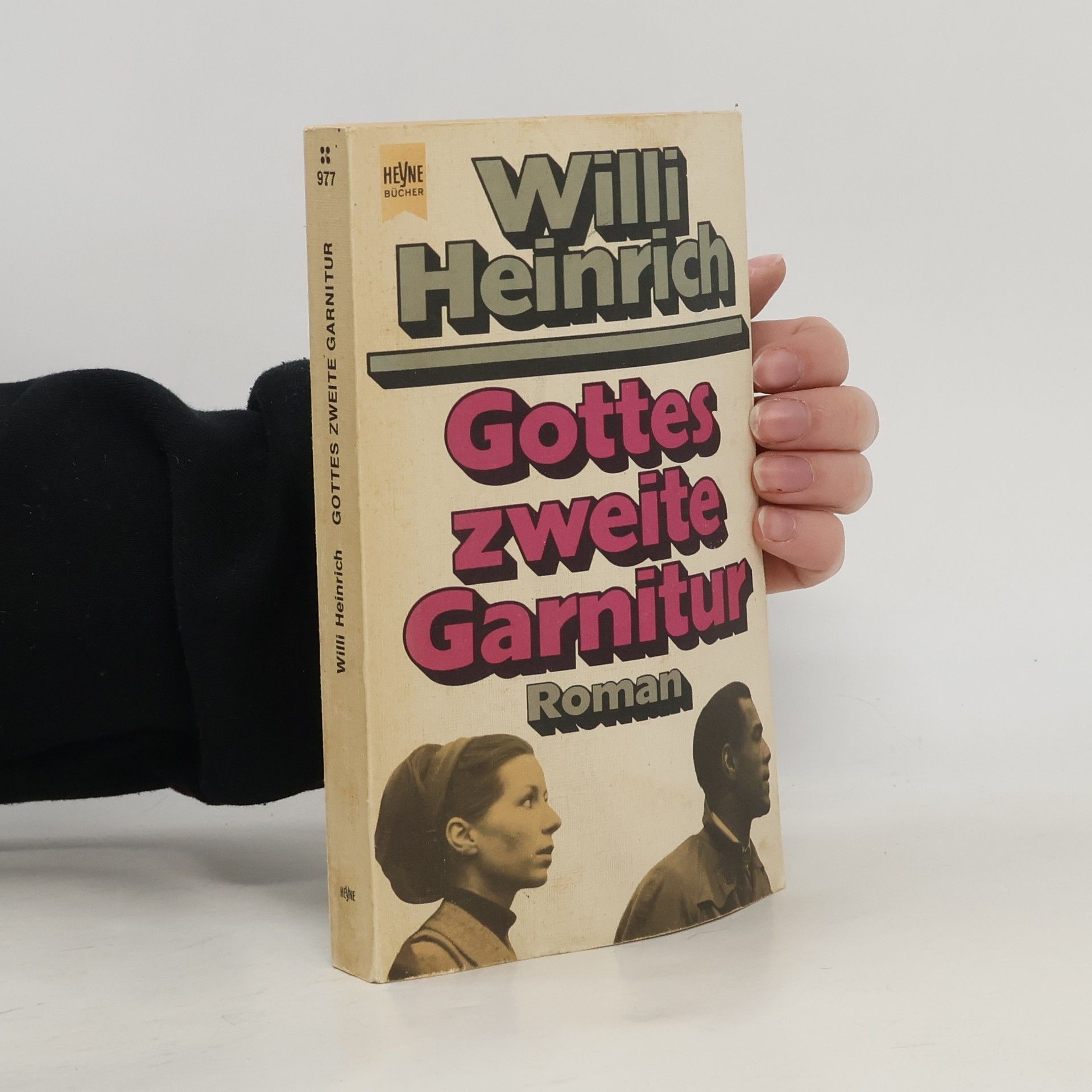 Willi Heinrich Gottes zweite Garnitur