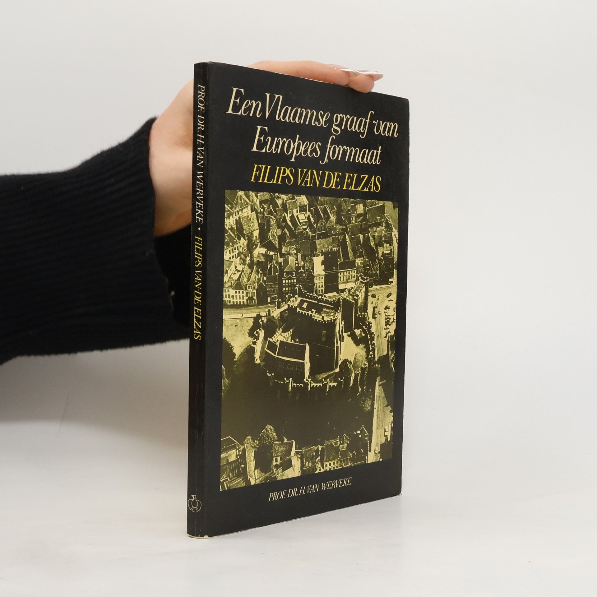 Hans Van Werveke Een Vlaamse graaf van Europees formaat