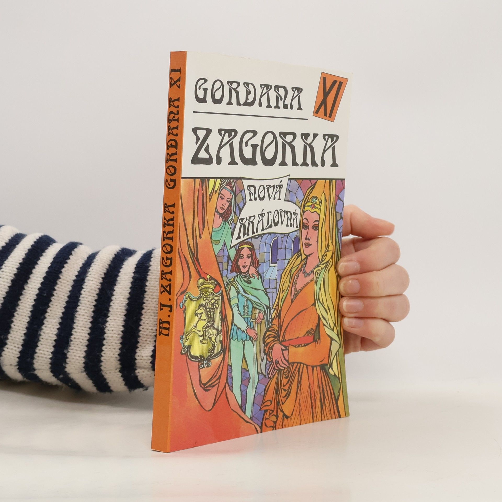 Gordana XI - Nová kráľovná