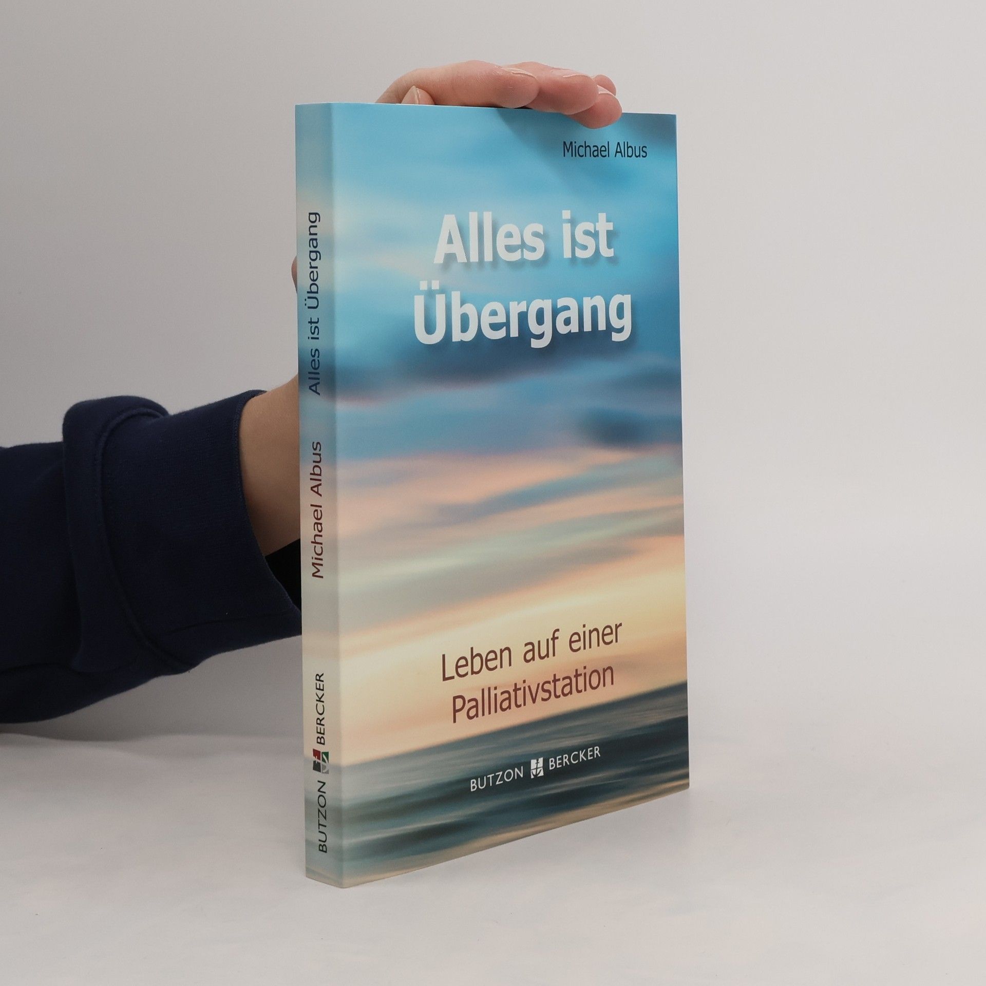 Michael Albus Alles ist Übergang